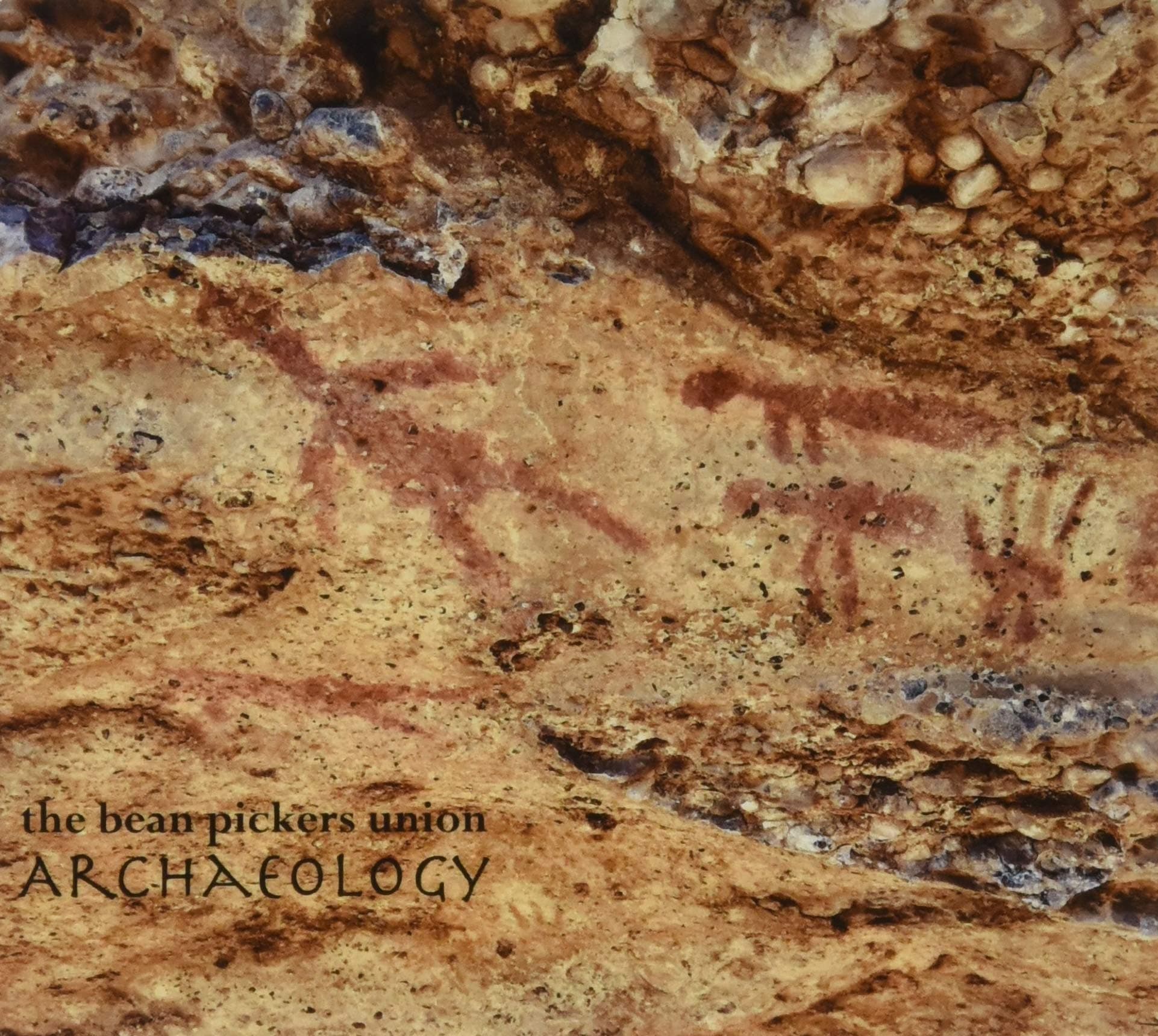 Archaeology [Audio CD] The Bean Picker's Union by null