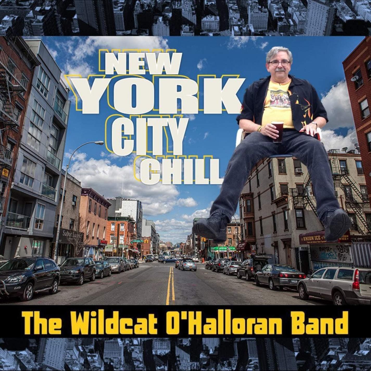 New York City Chill [Audio CD] Wildcat O'Halloran Band by null