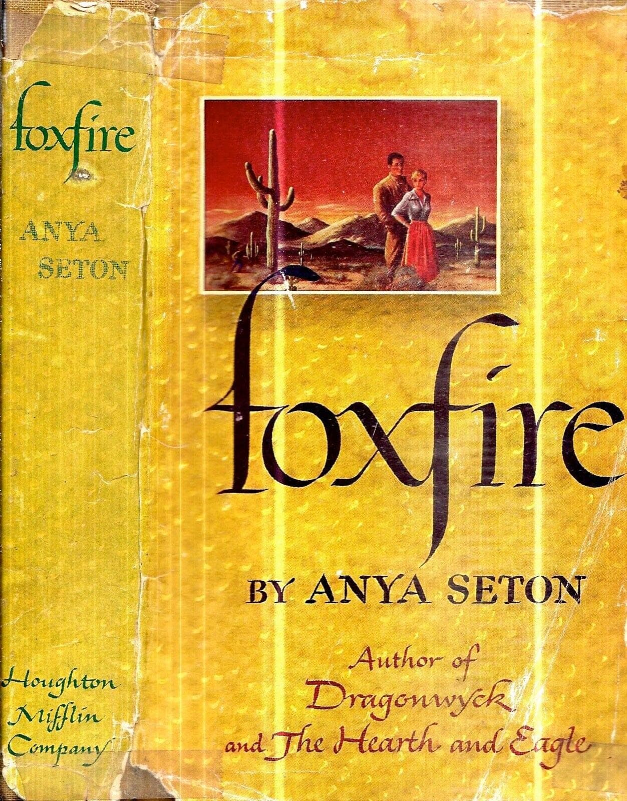 1951 ANYA SETON FOXFIRE WITH DUST JACKET CLASSIC ARIZONA MINING TOWN APACHES [Hardcover] Anya Seton by null