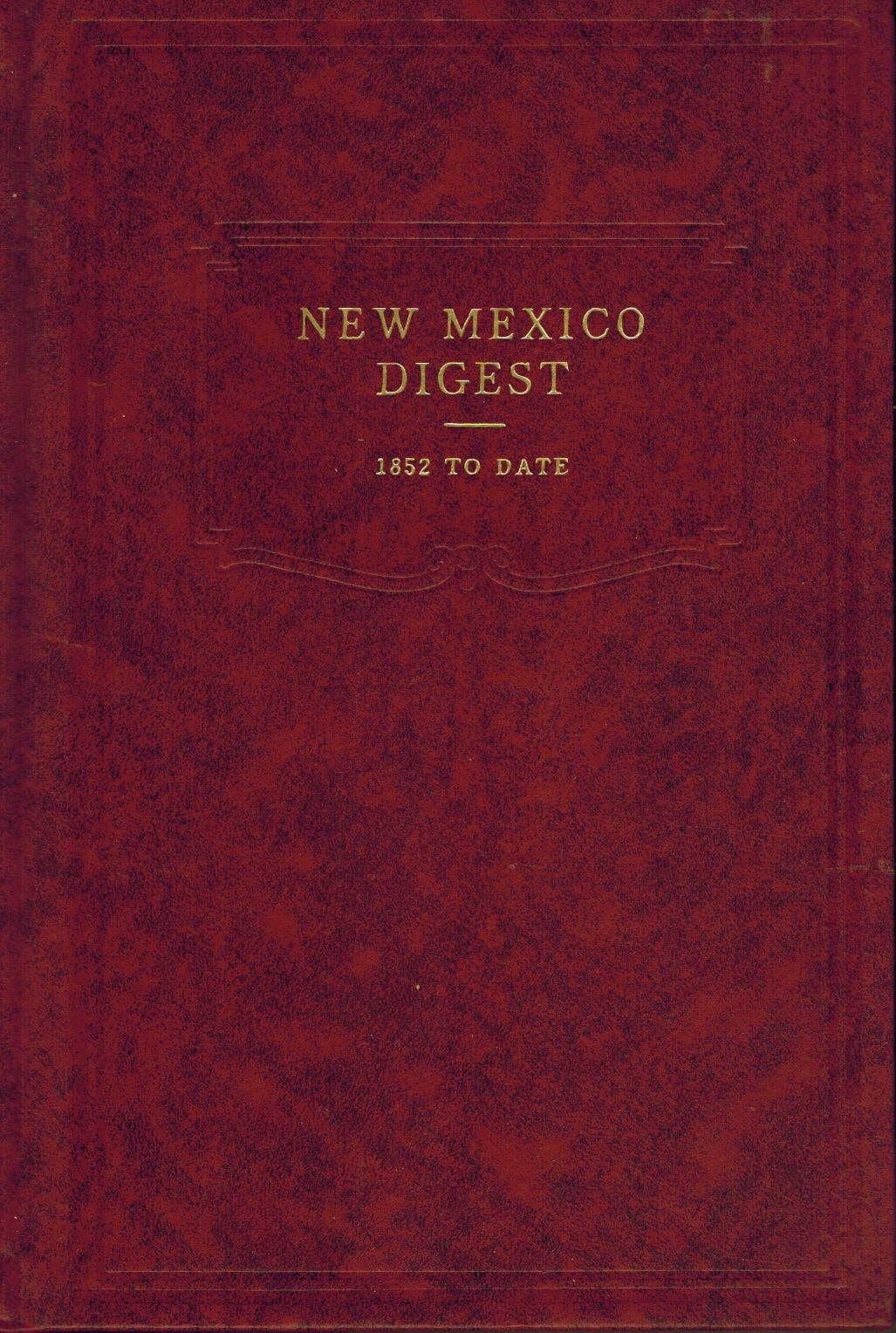New Mexico Digest 1852 to Date 2F [Hardcover] West Key Number System by null
