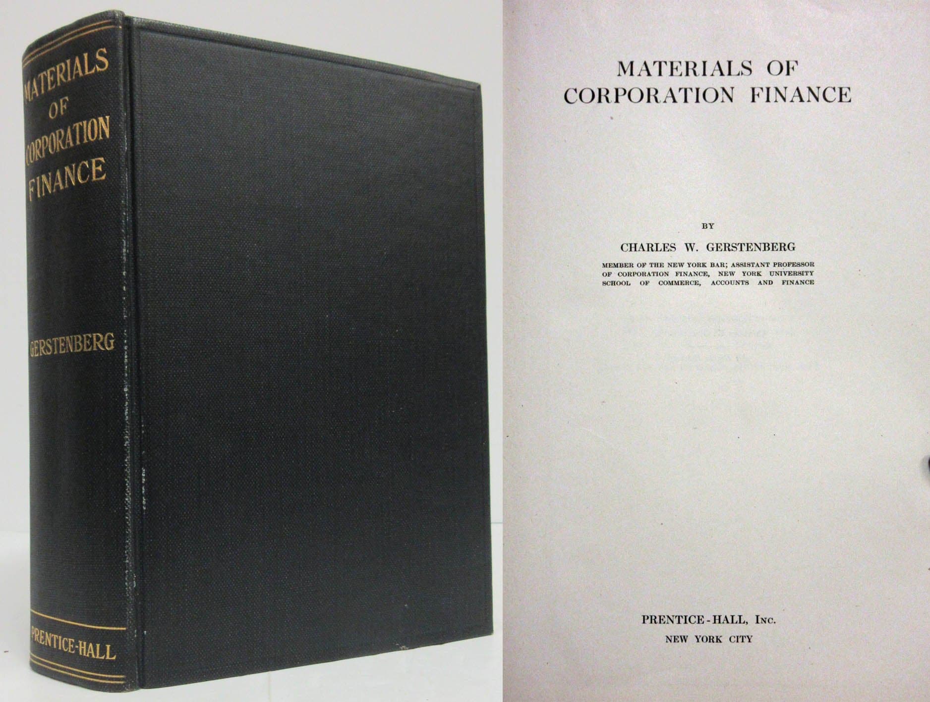 MATERIALS OF CORPORATION FINANCE [Hardcover] W. Charles Gerstenberg by null