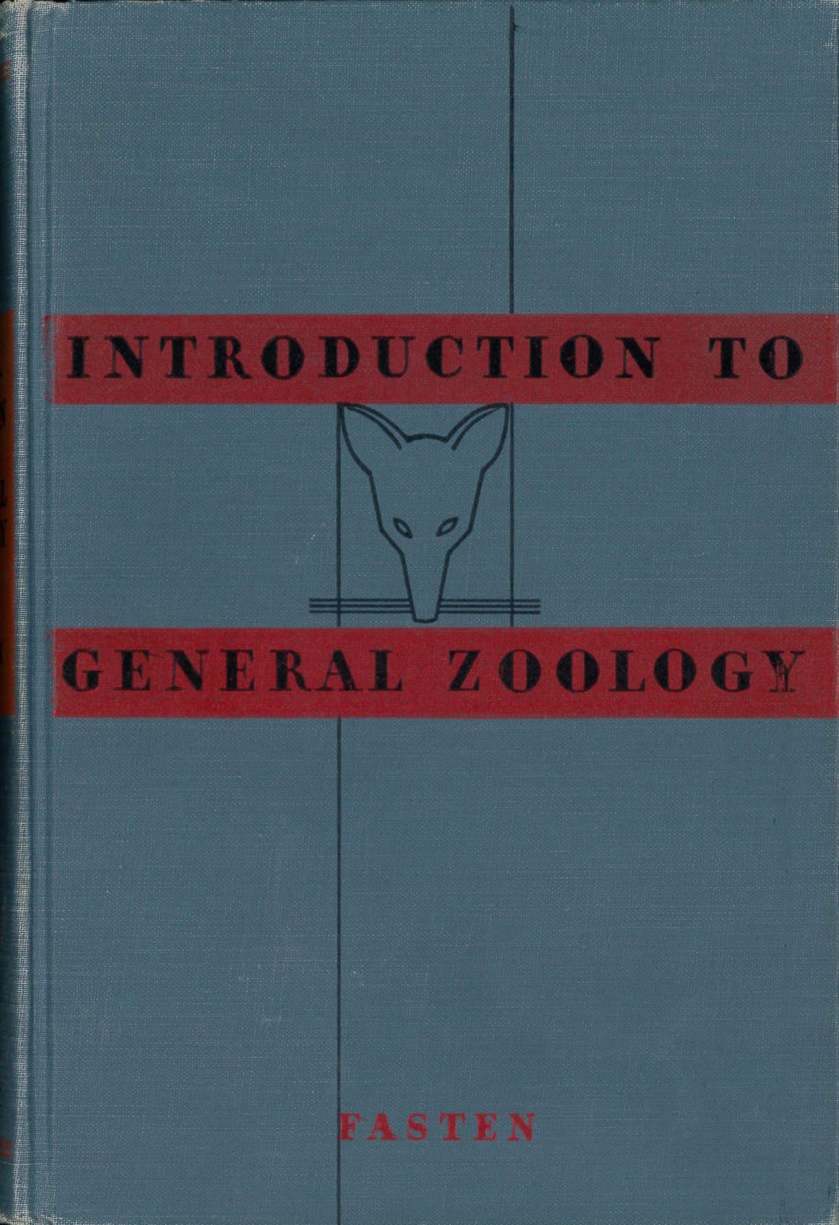 Introduction to General Zoology [Hardcover] Fasten, Nathan - Ph.D. by null