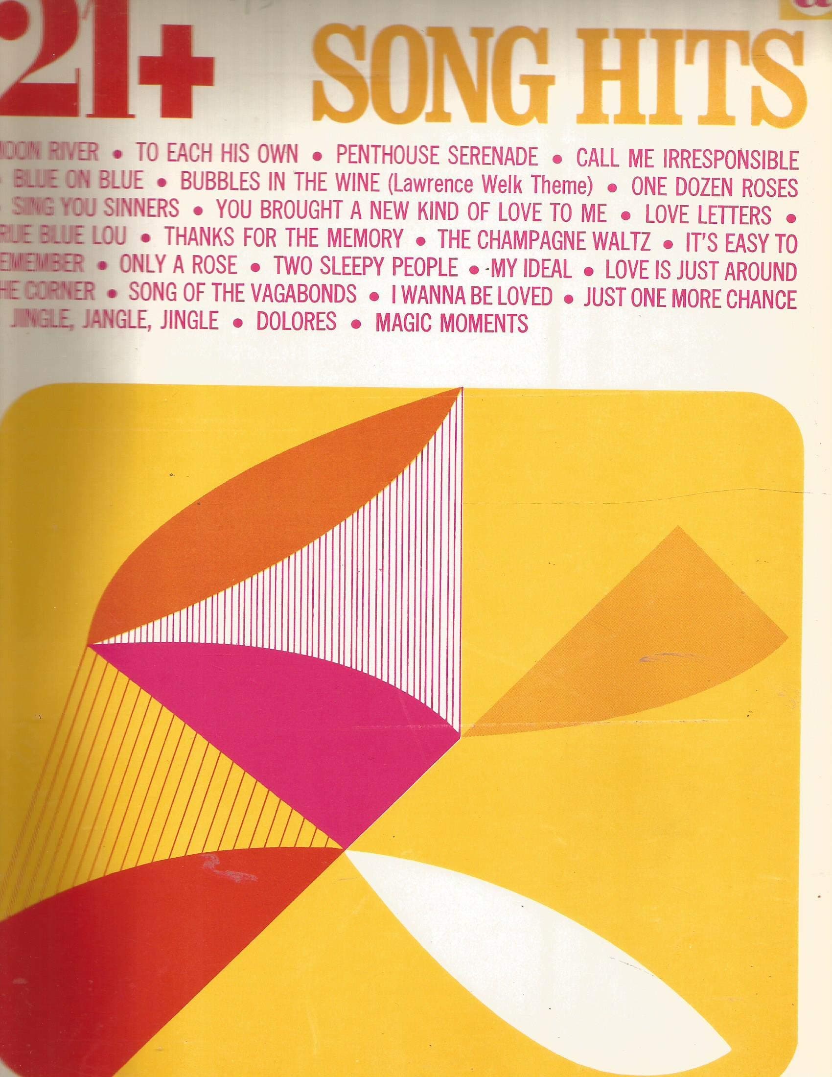 21+ Song Hits Volume A [Unknown Binding] Editor-Charles Hansen Publication by null