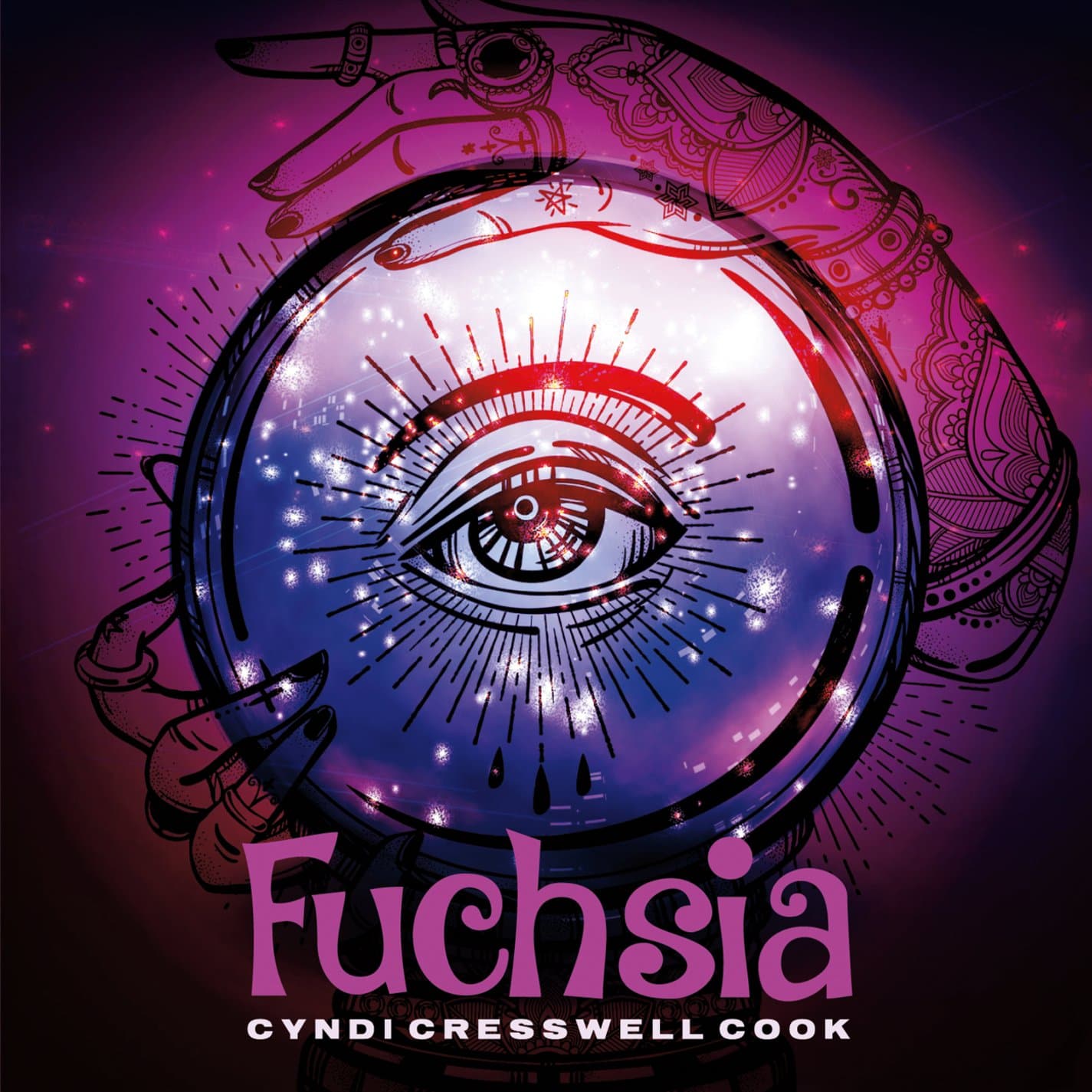 Fuchsia [Audio CD] Cyndi Cresswell Cook