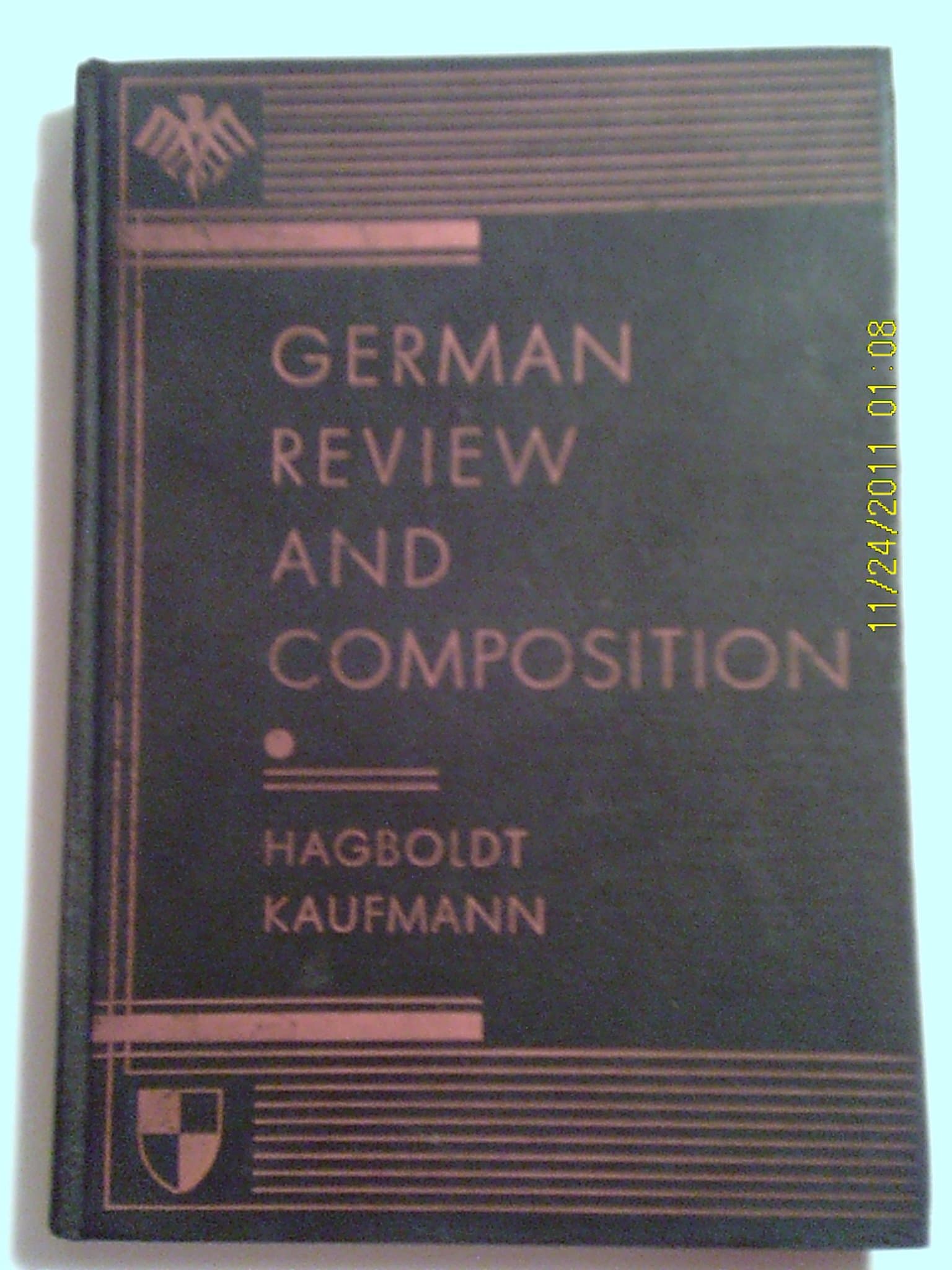 German Review and Composition [Hardcover] Agboldt, Peter & Kaufmann F. W. by null