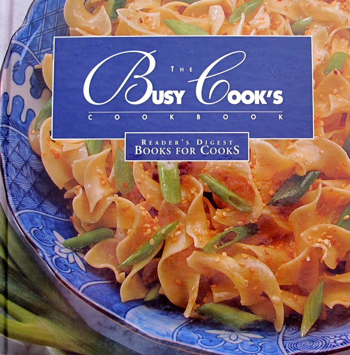 The Busy Cook's Cookbook [Hardcover] Editor by null