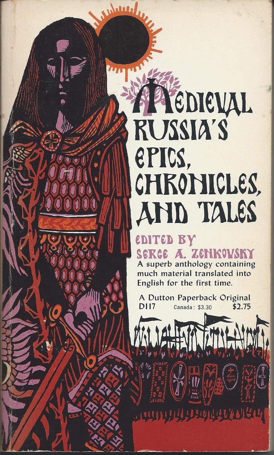 Medieval Russia's Epics, Chronicles, and Tales [Paperback] zenkovsky, serge by null
