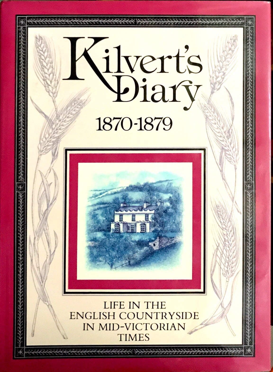 Kilvert's Diary 1870-1879 by Kilvert, Robert Francis (1840-1879)