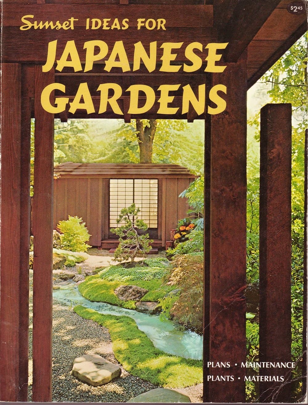 Sunset Ideas for Japanese Gardens [Paperback] Jack McDowell (Editor) by null