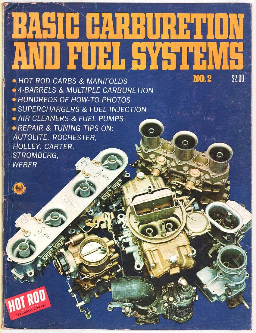 Basic Carburetion & Fuel Systems No. 2 [Paperback] Petersen Publishing Company by null