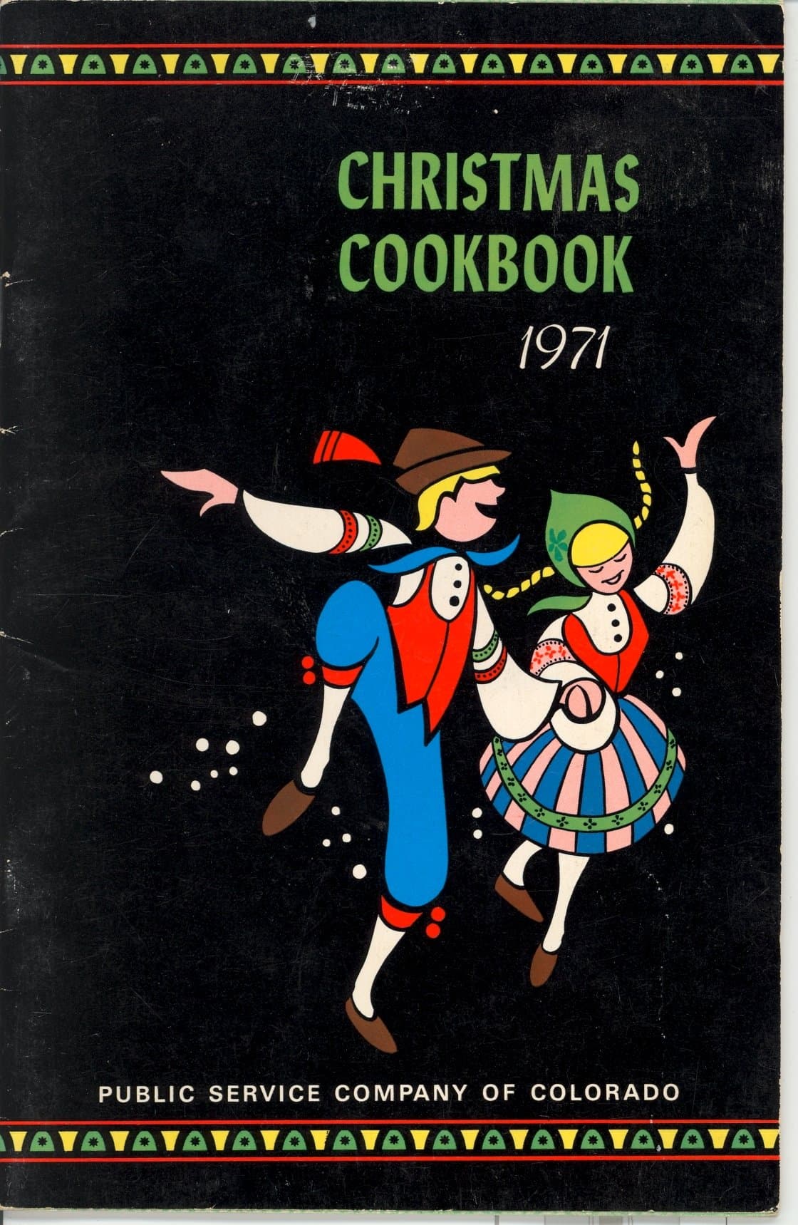 Christmas Cookbook 1971 [Paperback] Public Service Company of Colorado by null