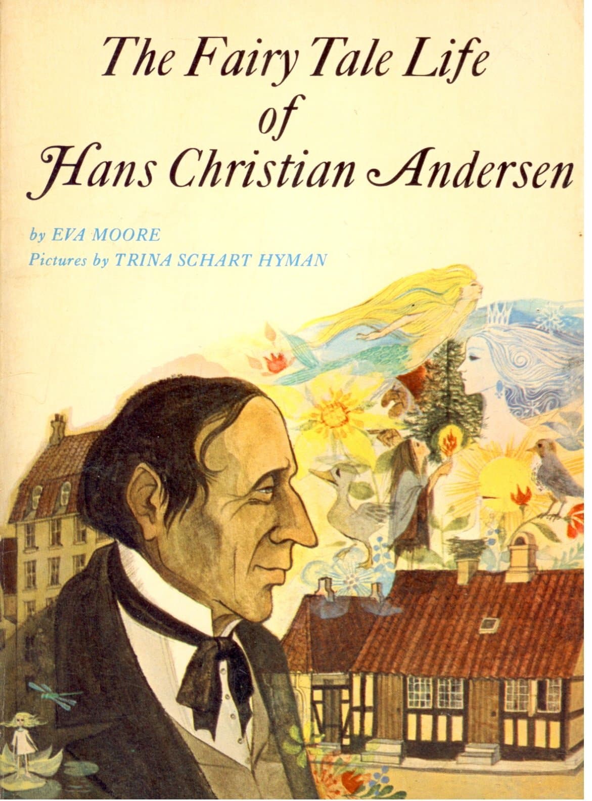 The Fairy Tale Life of Hans Christian Anderson [Paperback] Moore, Eva by null