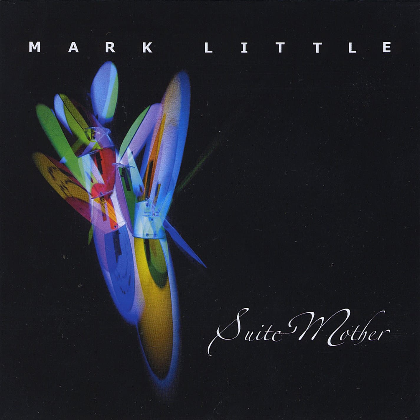 Suite Mother [Audio CD] Mark Little by null