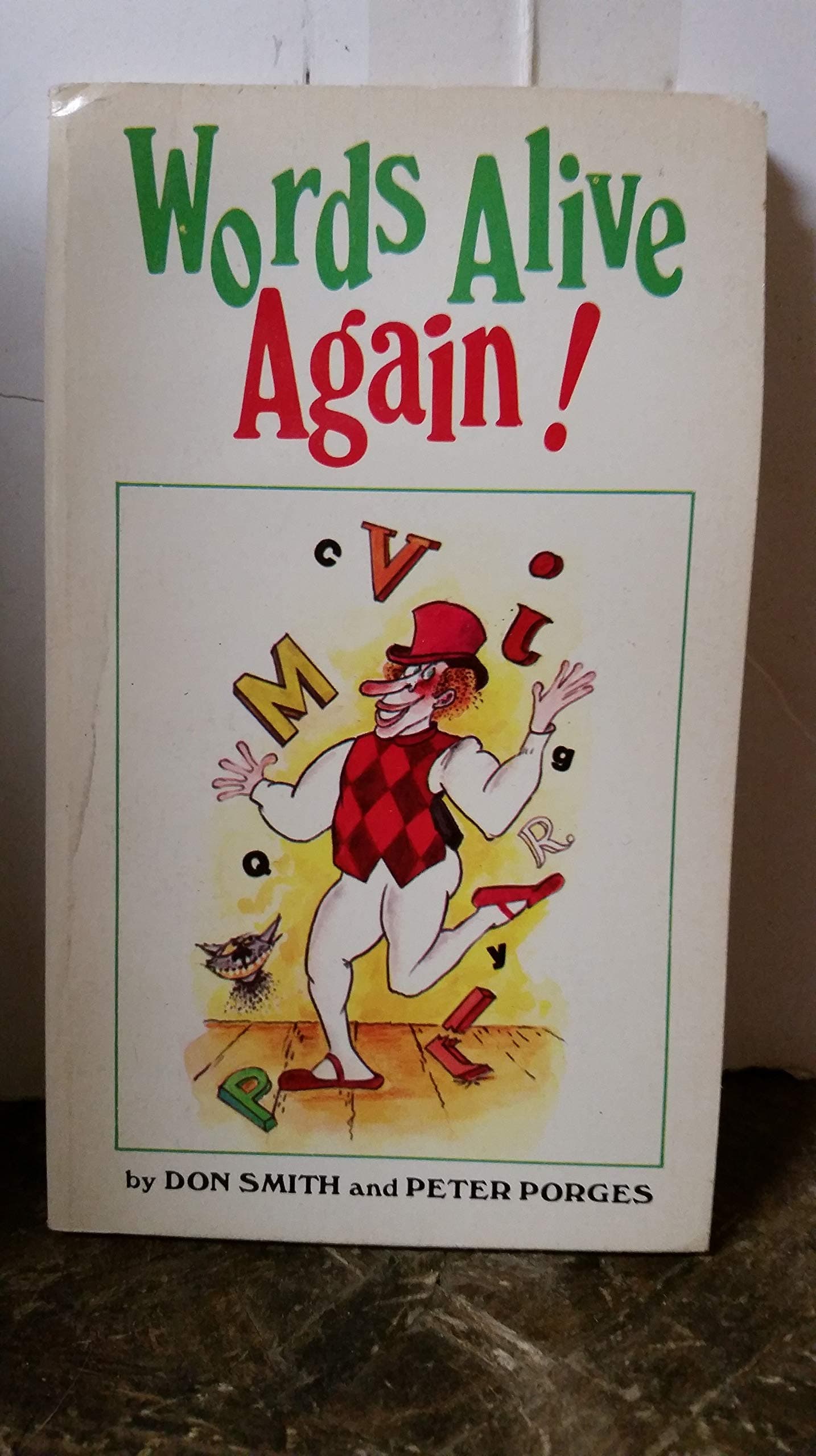 Words Alive Again! [Paperback] Smith, Don; Porges, Peter by null