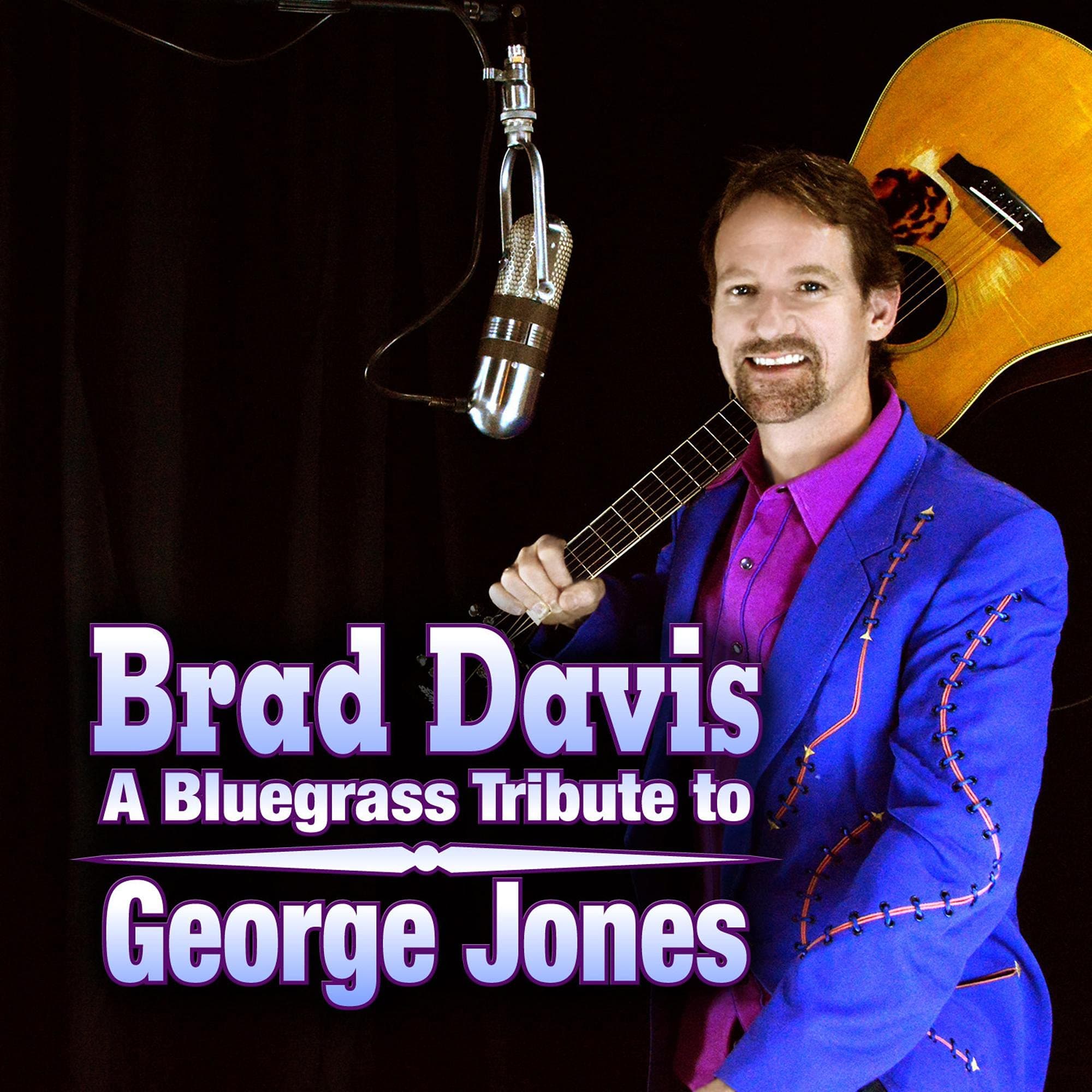 A Bluegrass Tribute to George Jones [Audio CD] Brad Davis by null