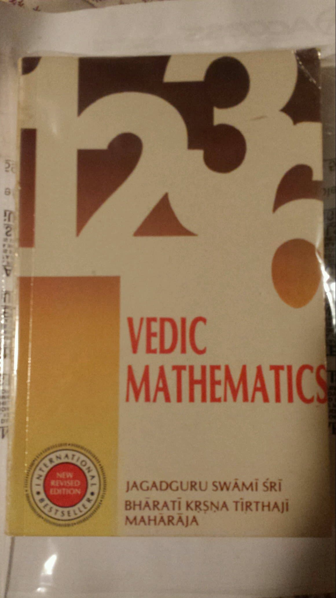 Vedic Mathematics: Sixteen Simple Mathematical Formulae from the Vedas [Paperback] Jagadguru Swami Sri; Bharati Krsna Tirthaji Maharaja and V.S. Agrawala by null