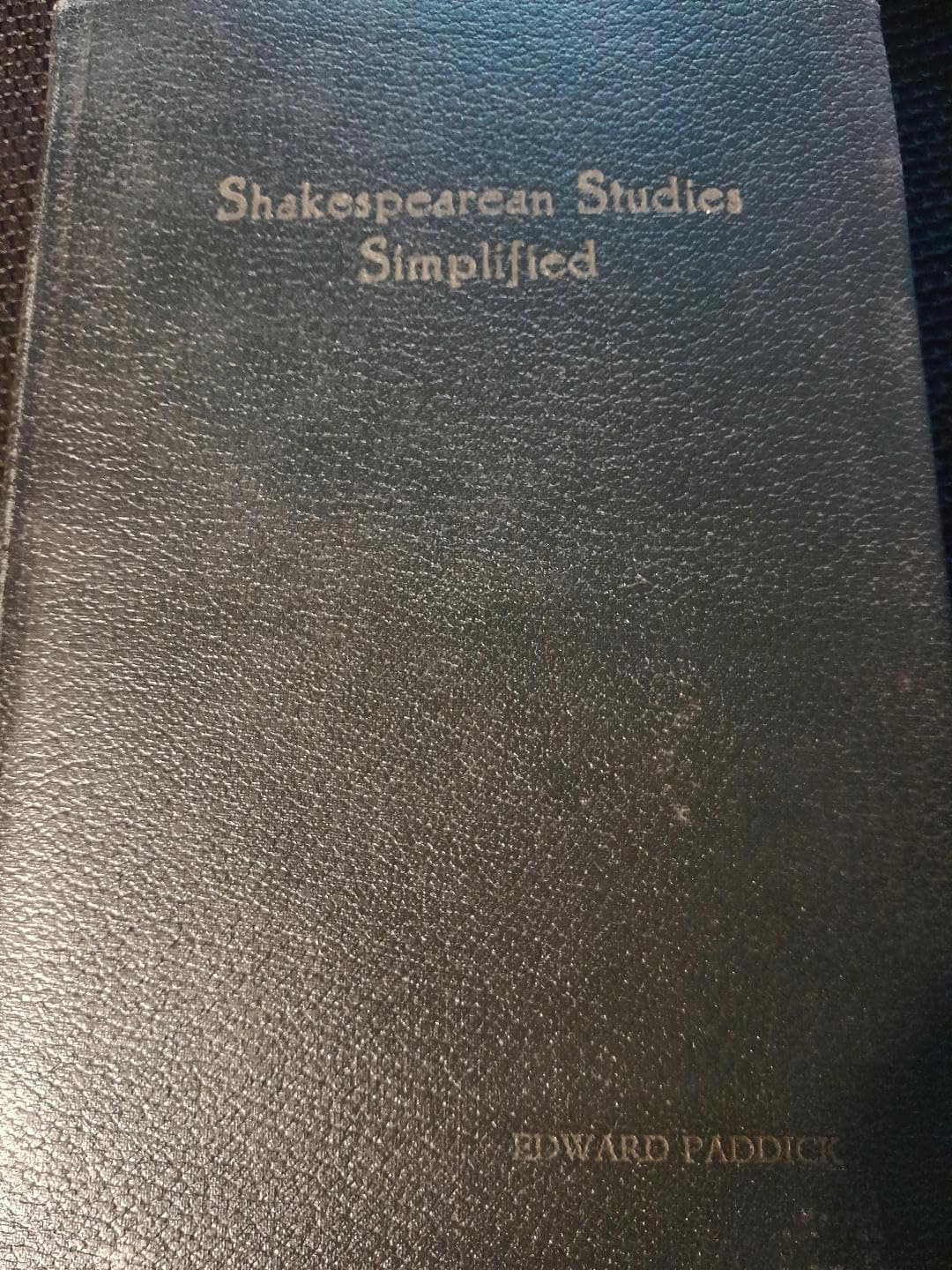 Shakespearean Studies Simplified [Hardcover] Warde, Frederick and B. F. Sisk and Illustrated