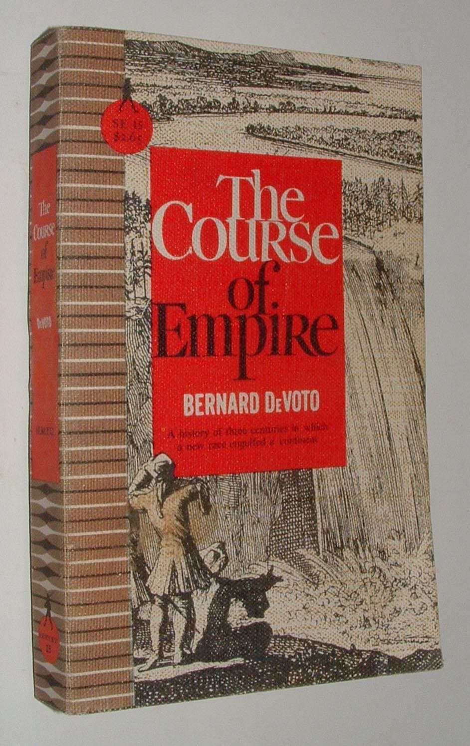The Course of Empire [Paperback] Bernard Devoto by null