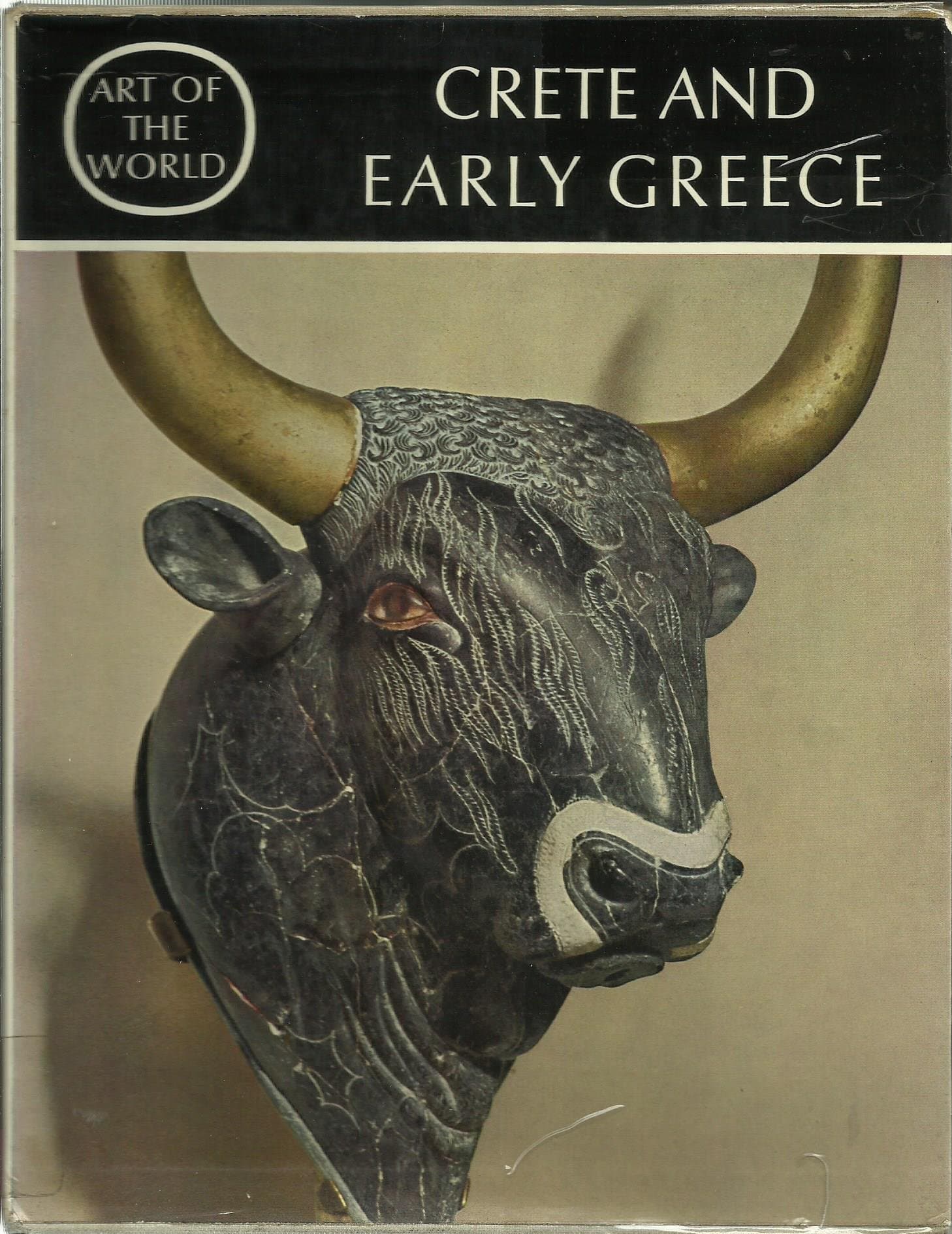 The Art of Crete and Early Greece : The Prelude to Greek Art [Hardcover] matz, friedrich by null