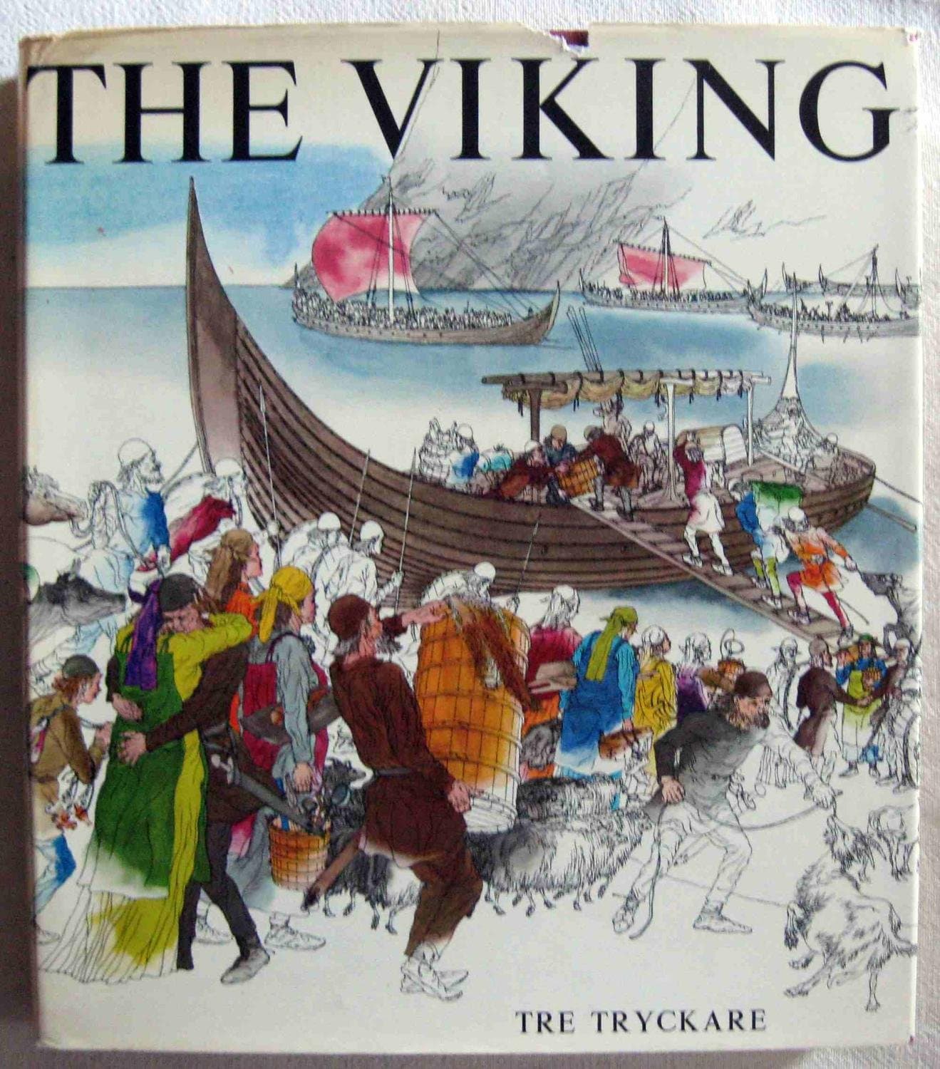 The Viking by Bertil et al. and Illustrated Almgren