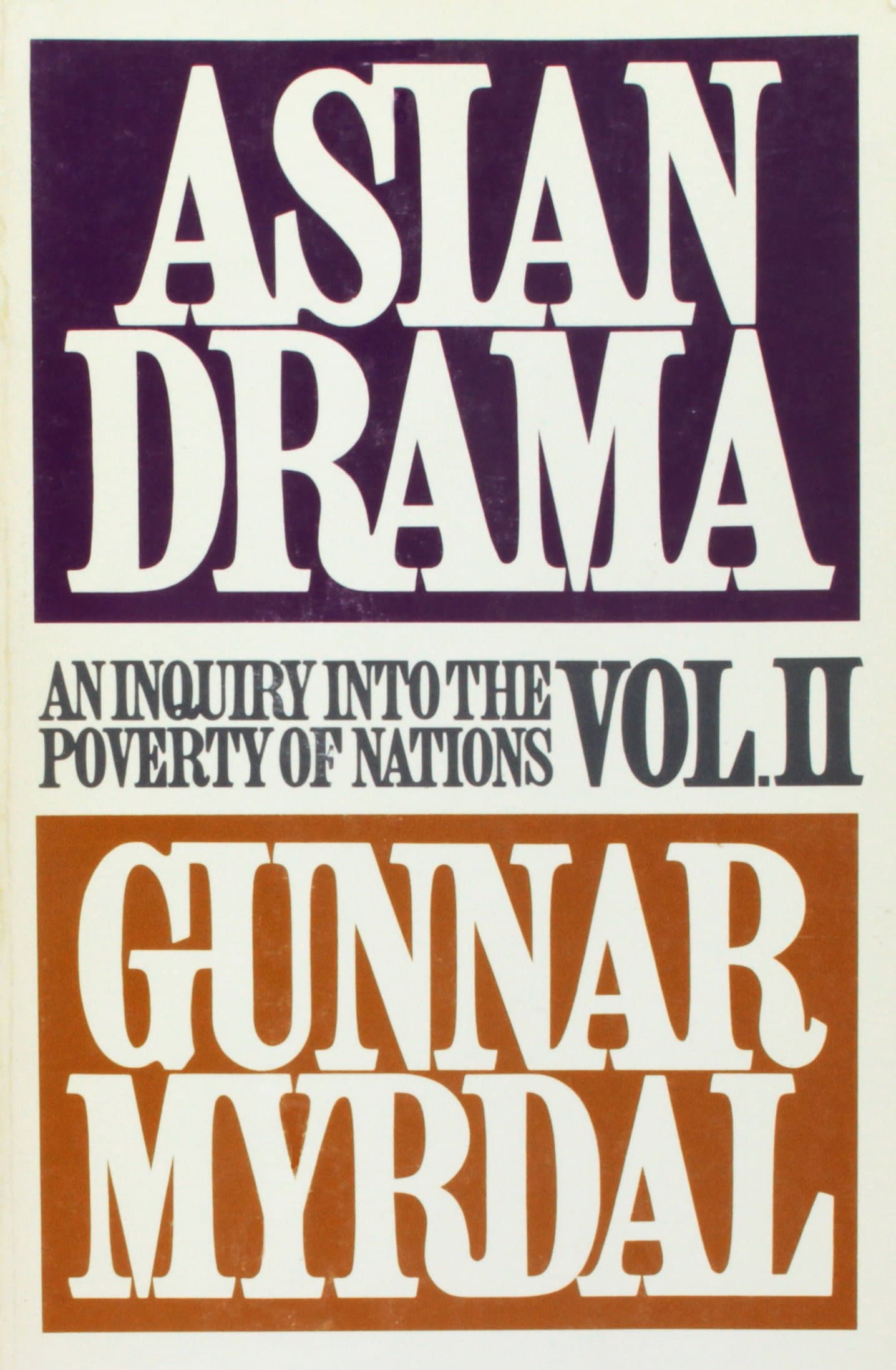 Asian Drama: An Inquiry Into the Poverty of Nations.(Vol.2 only) [Paperback] GUNNAR MYRDAL by null