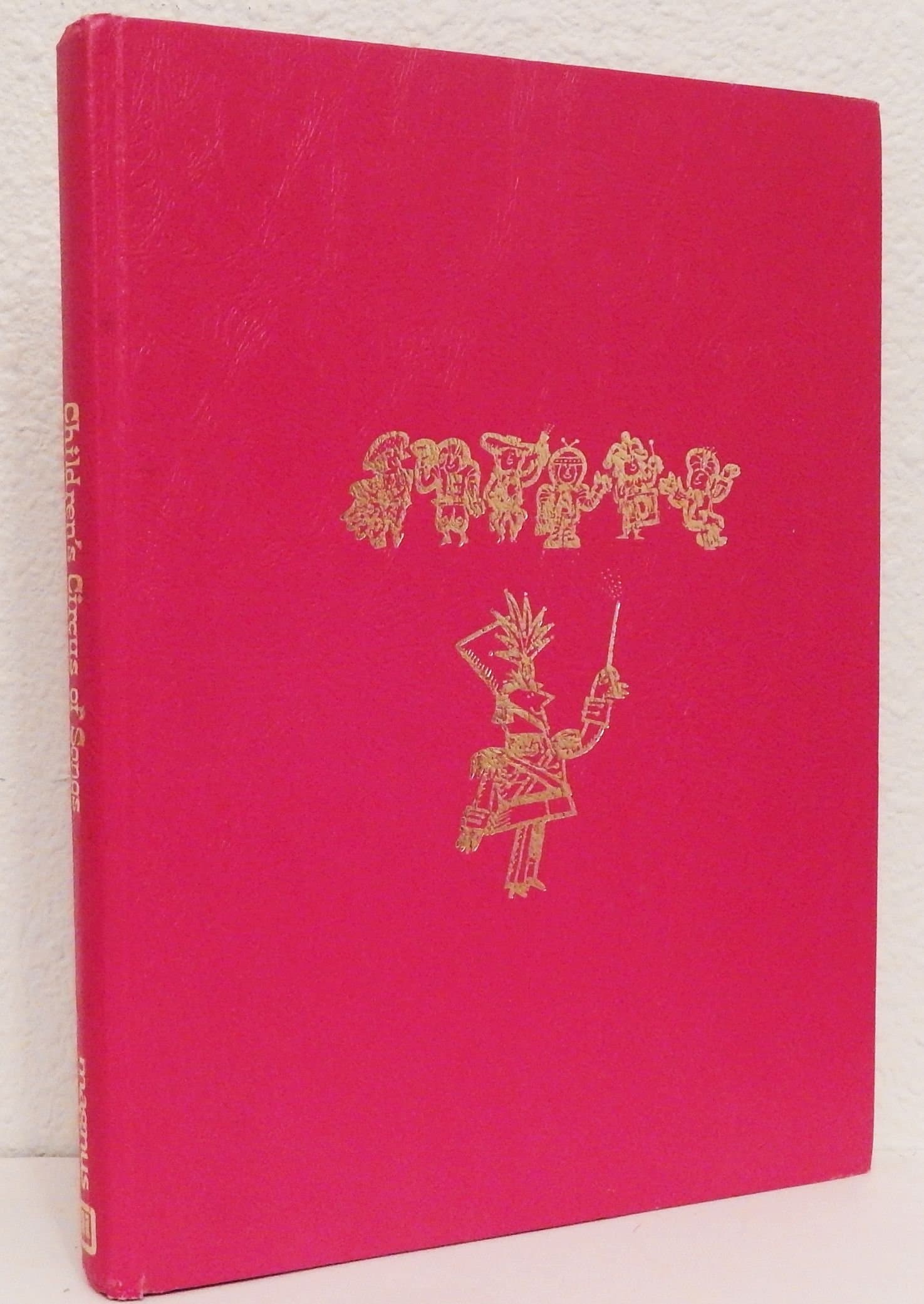 Children's Circus of Songs [Hardcover] Bobley, Roger by null