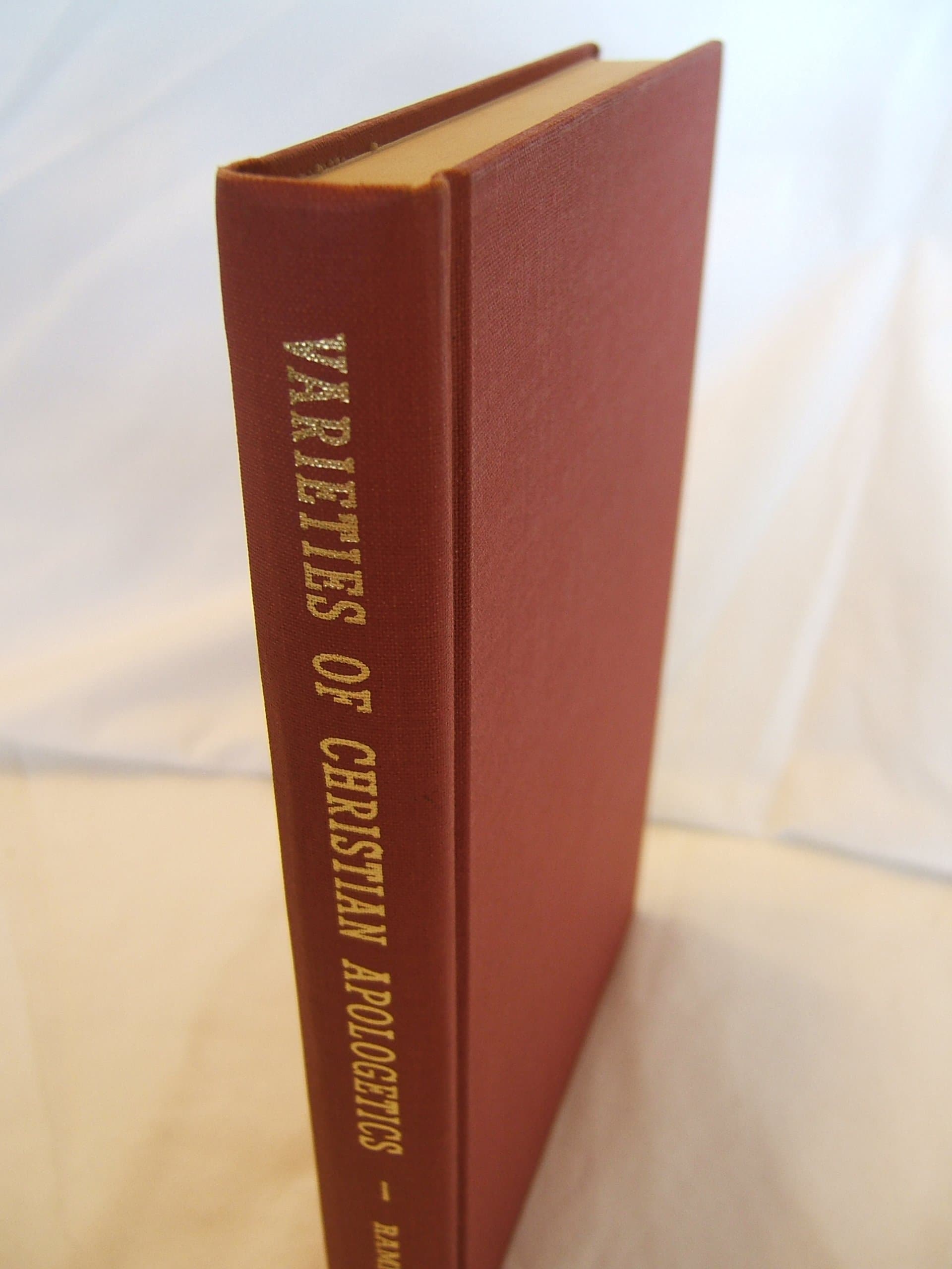 Varieties of Christian Apologetics [Hardcover] Bernard Ramm by null