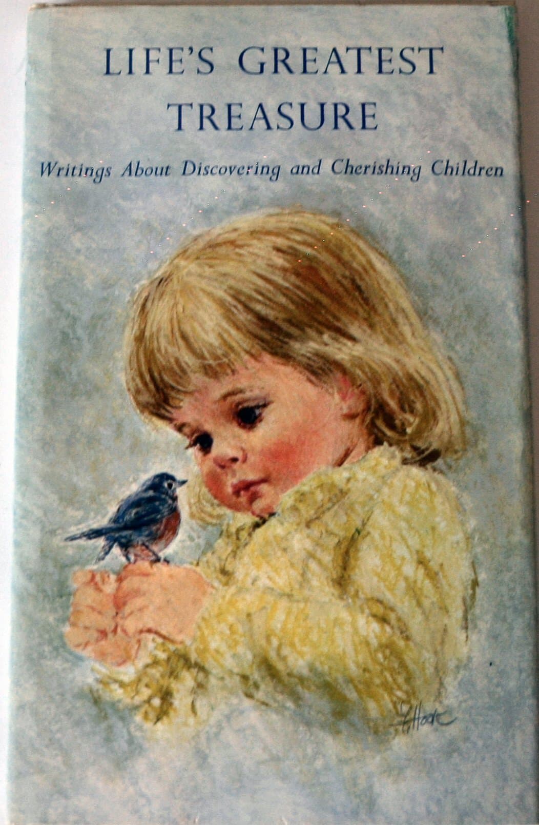 life's greatest treasure: writings about discovering and cherishing children by bishop, bette