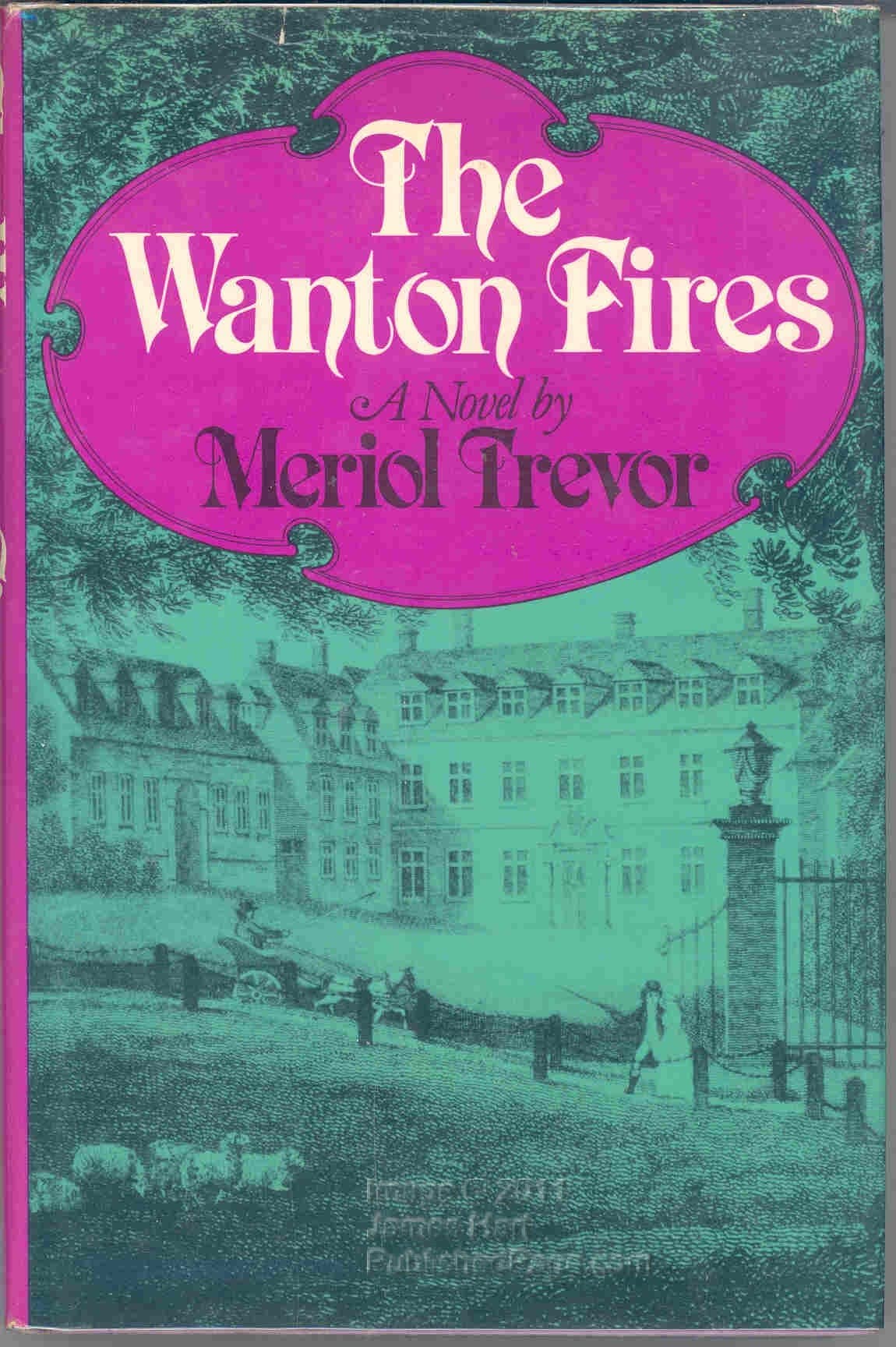 The wanton fires Trevor, Meriol by null