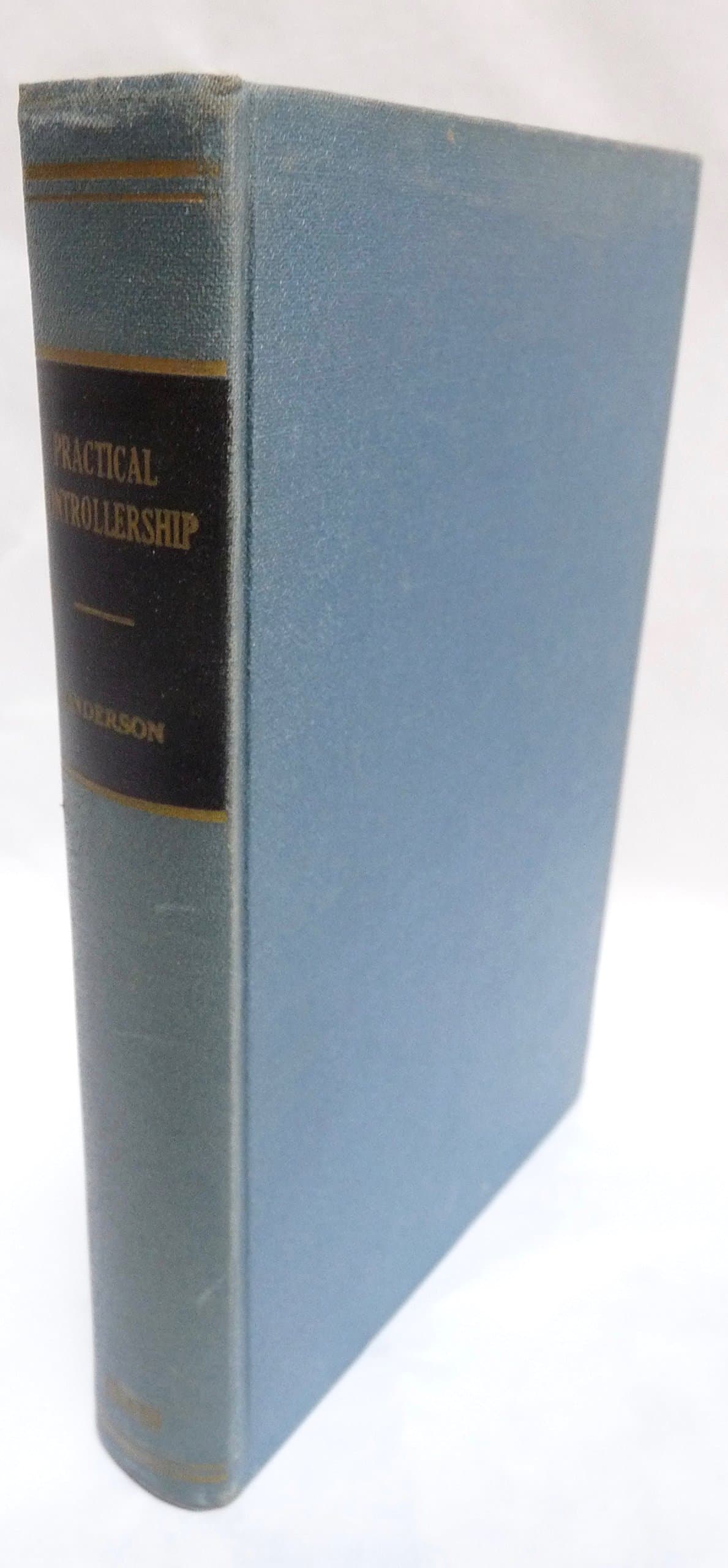 Practical Controllership [Hardcover] Anderson, David R. by null