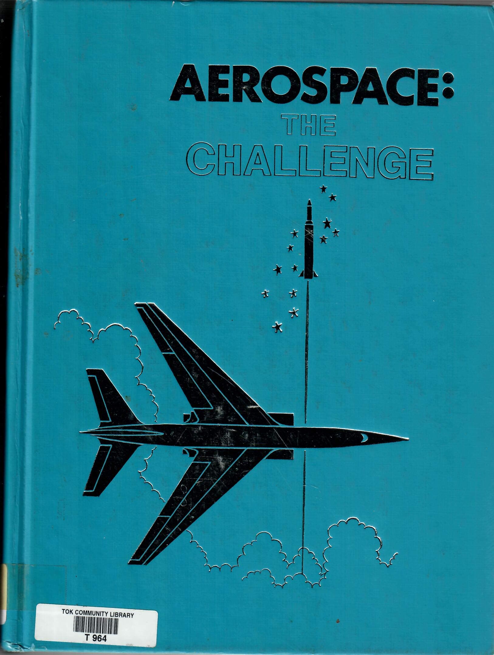 Aerospace: The Challenge [Hardcover] Civil Air Patrol by null