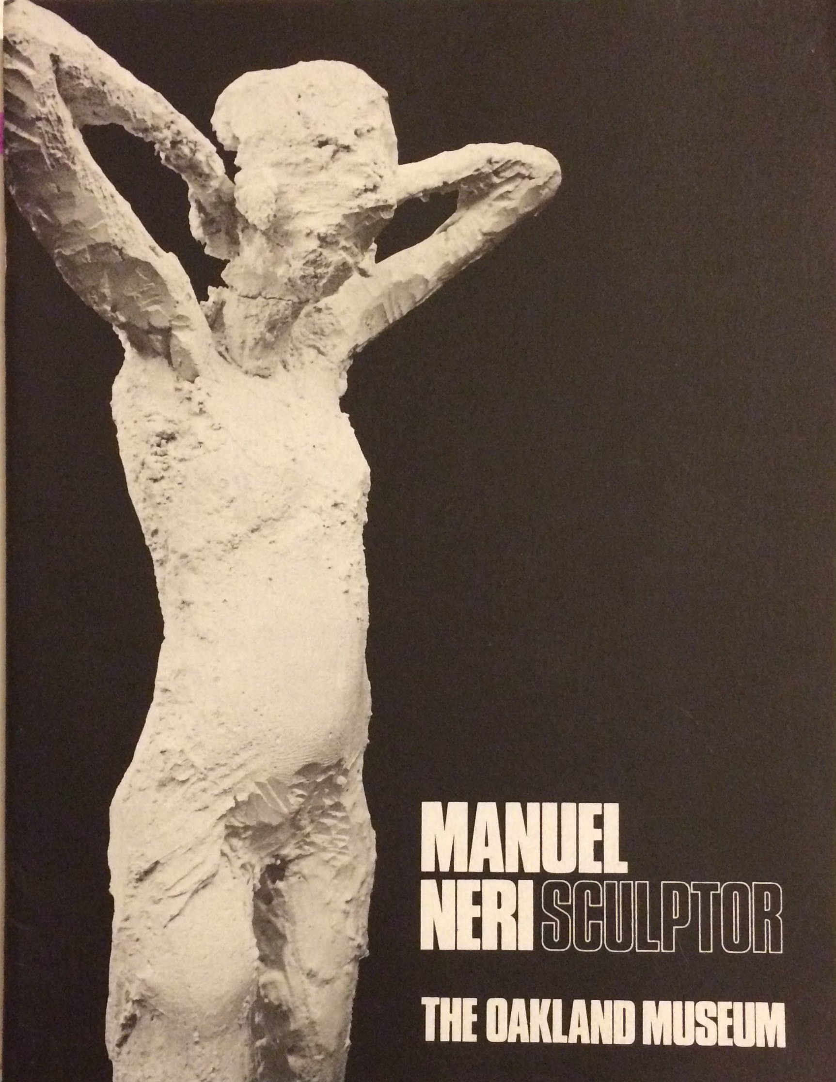 Manuel Neri: Sculptor [Paperback] George W. Neubert by null