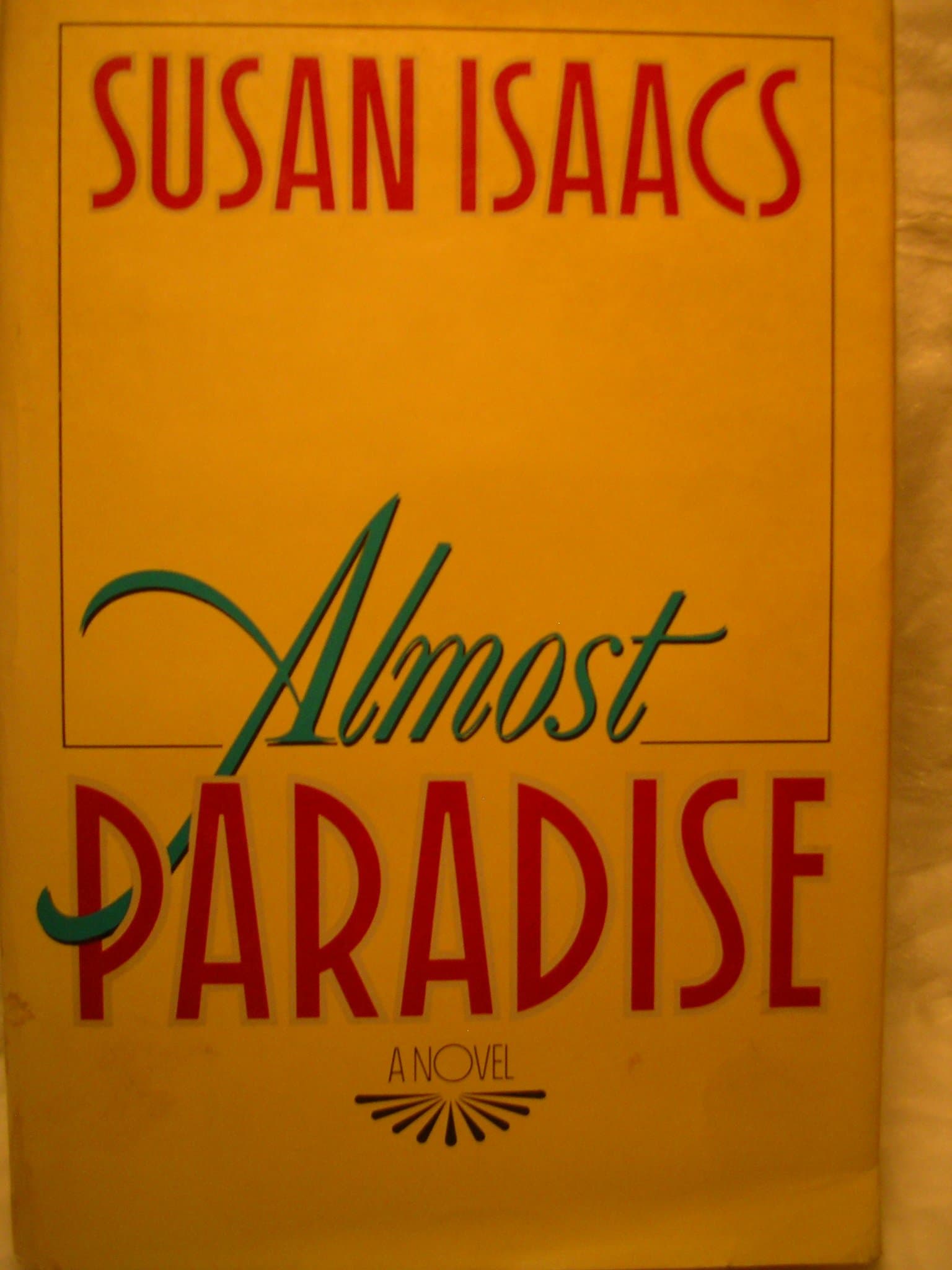 Almost Paradise [Hardcover] Susan Isaacs by null