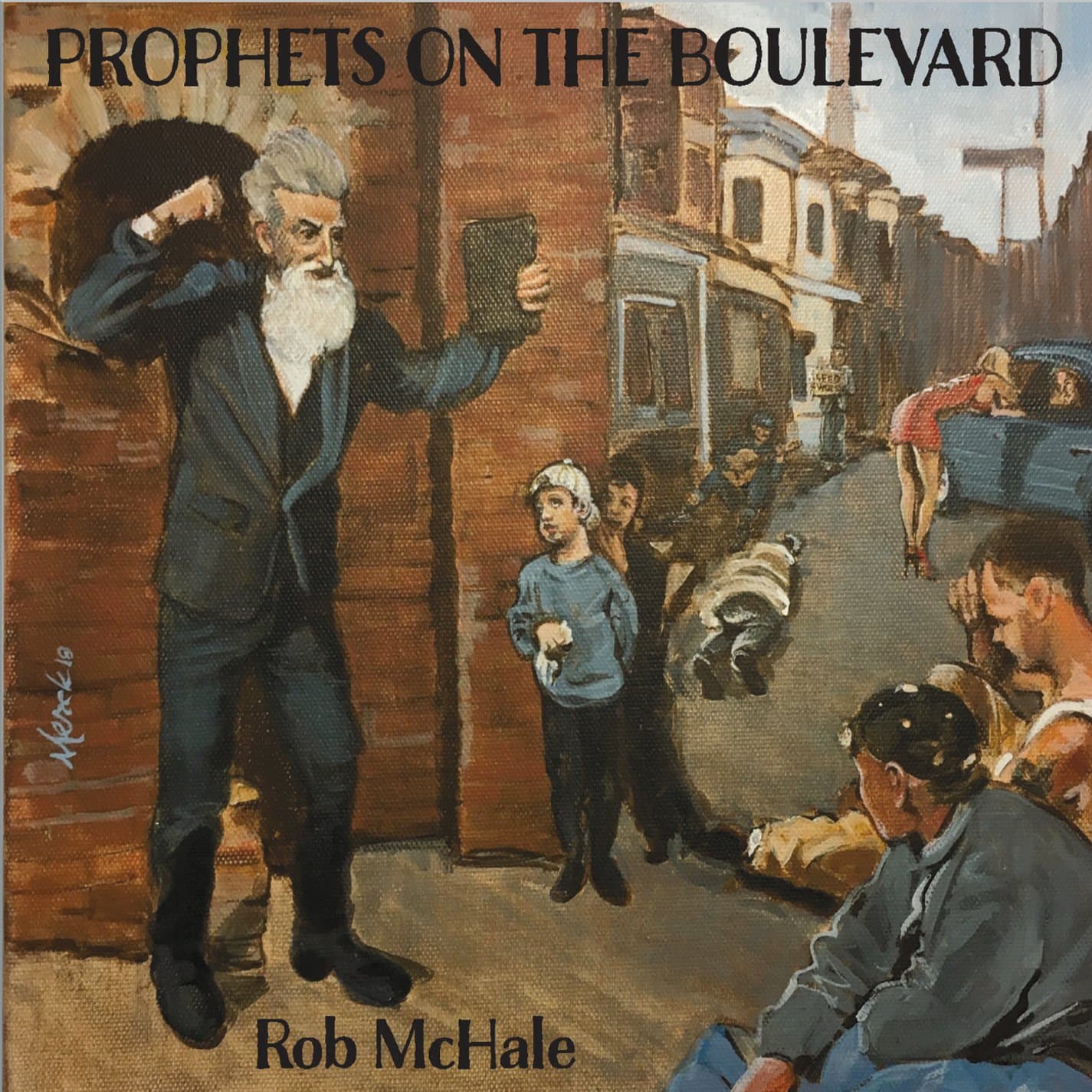 Prophets On The Boulevard [Audio CD] Rob McHale by null