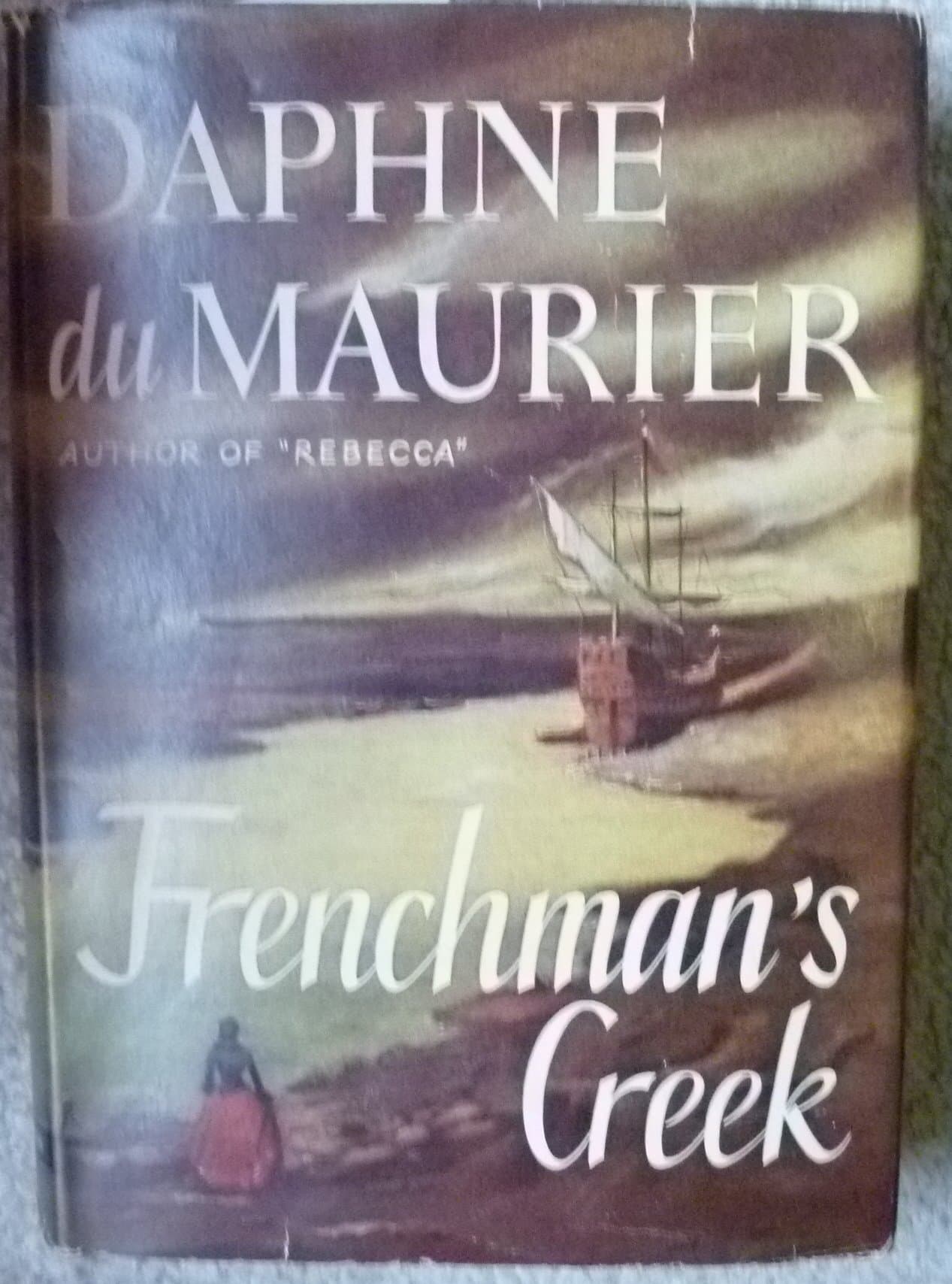 Frenchman's Creek [Hardcover] Daphne Du Maurier by null