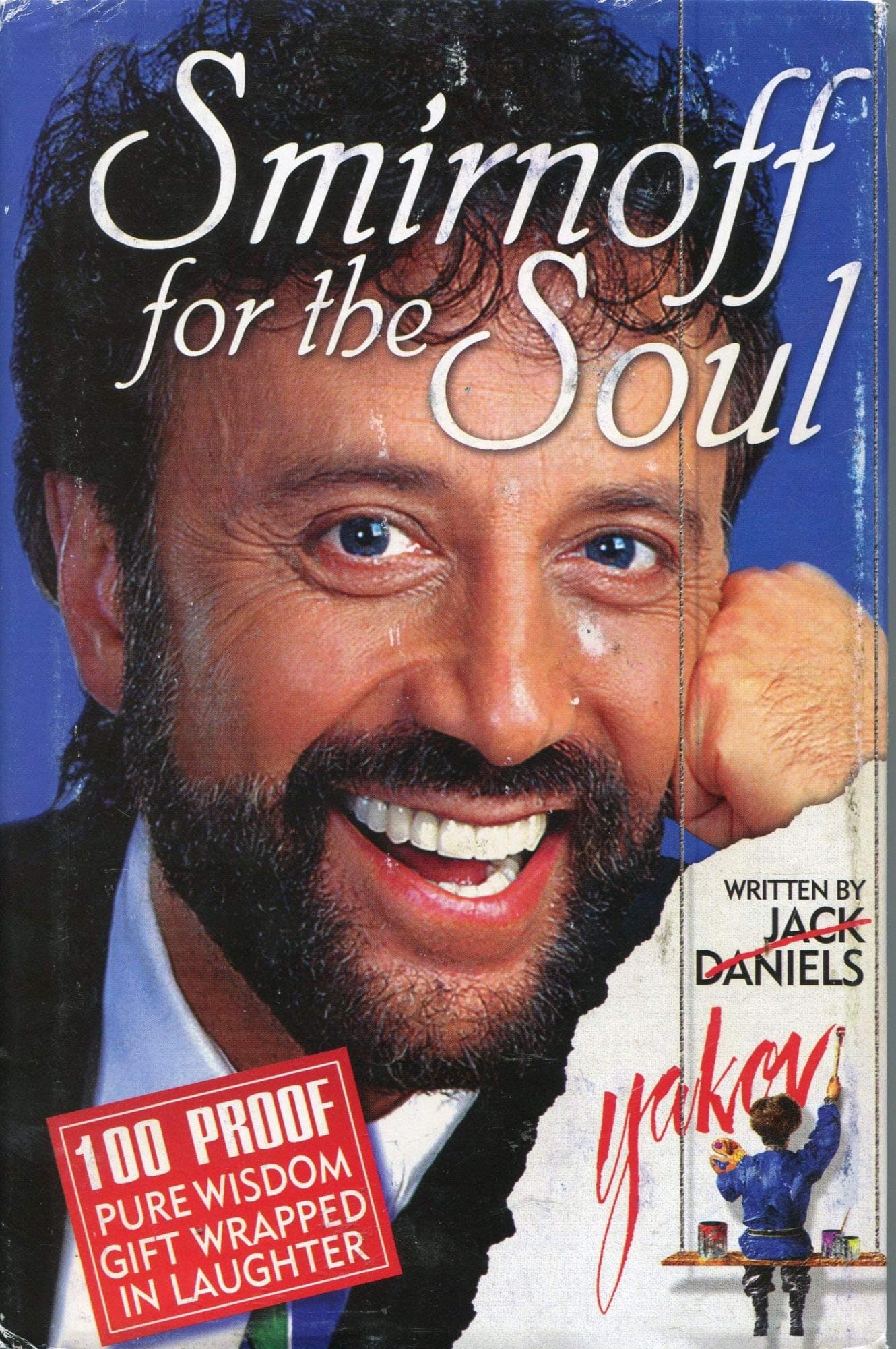 Smirnoff for the Soul [Paperback] Yakov Smirnoff by null
