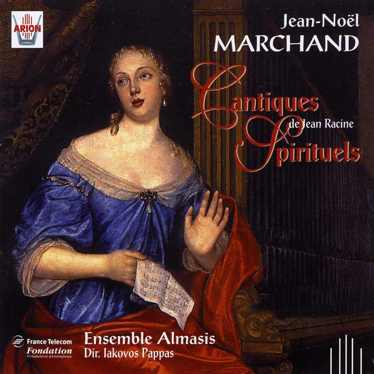 Marchand: Cantiques Spirituels De Jean Racine [Audio CD] Jean Racine; Jean-Noel Marchand; Iakovos Pappas and Ensemble Almasis by null