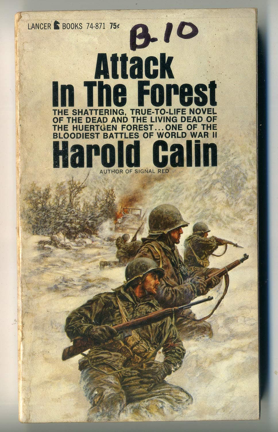 Attack in the Forest [Mass Market Paperback] Calin, Howard by null