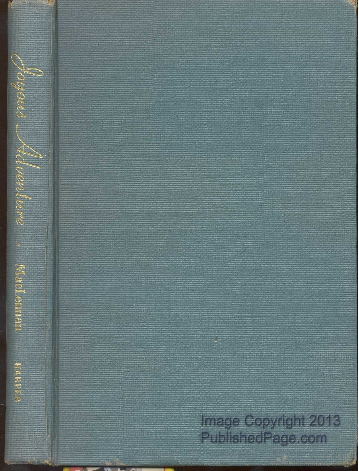 Joyous adventure;: Sermons for the Christian year MacLennan, David Alexander by null