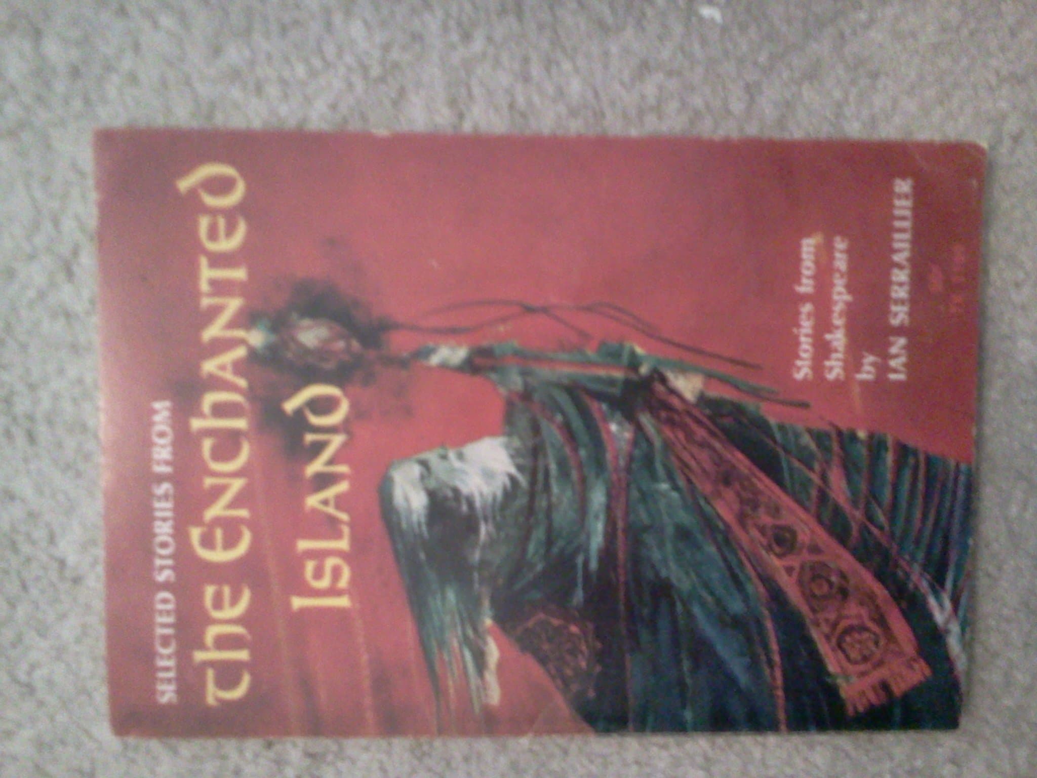 Selected Stories from the Enchanted Island (Scholastic Books #TX1169) by Ian Serraillier