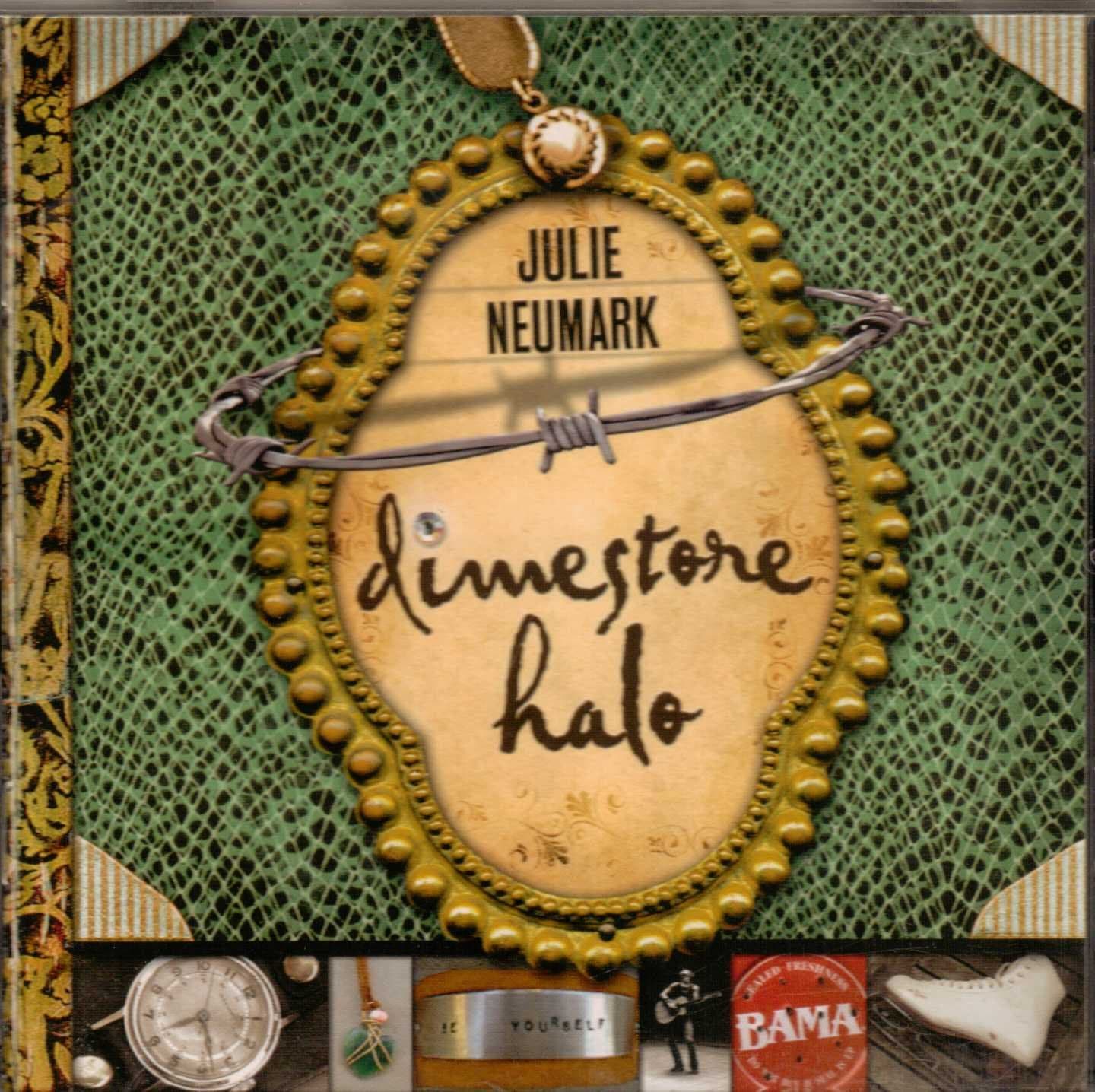 Dimestore Halo [Audio CD] NEUMARK,JULIE by null