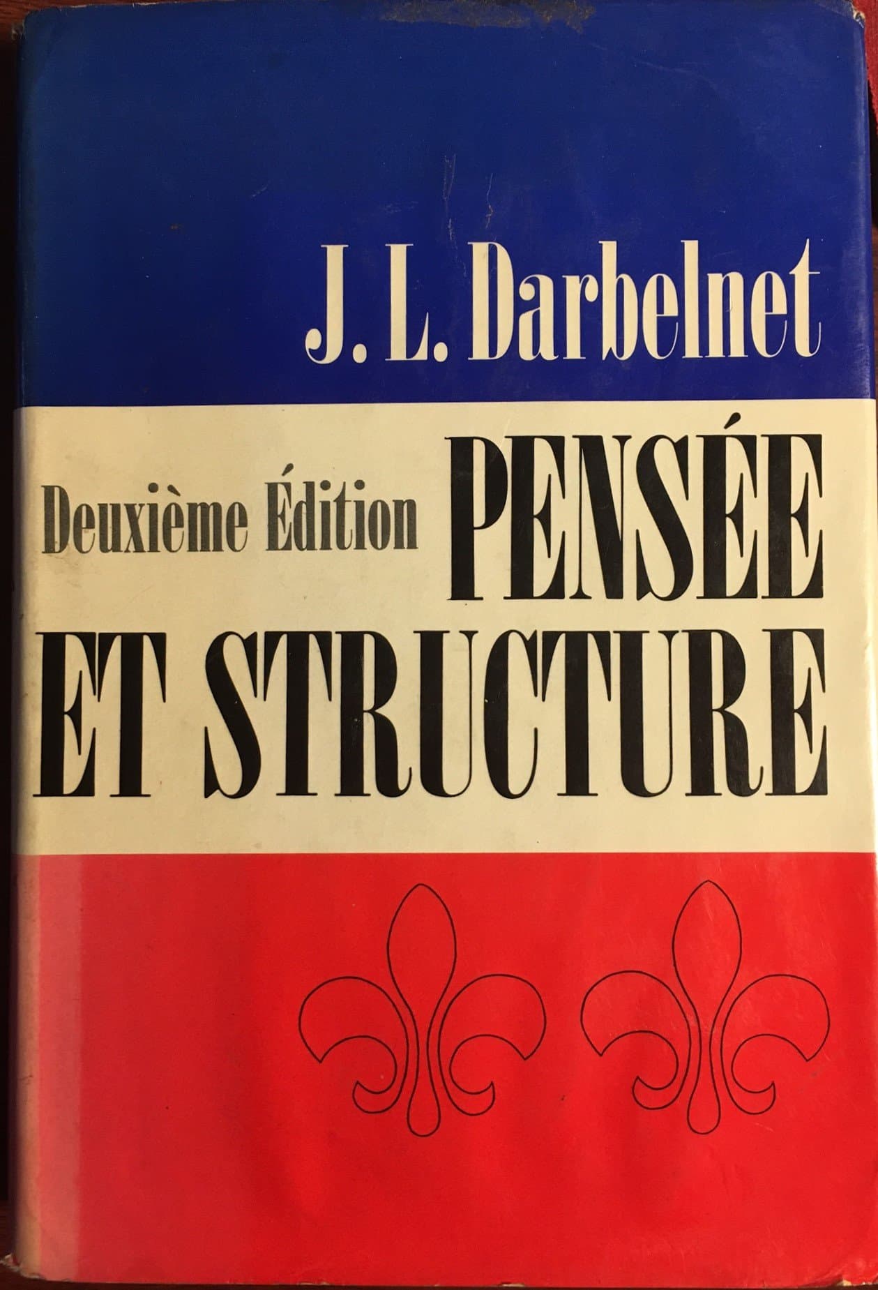 Pensee et structure Darbelnet, John by null
