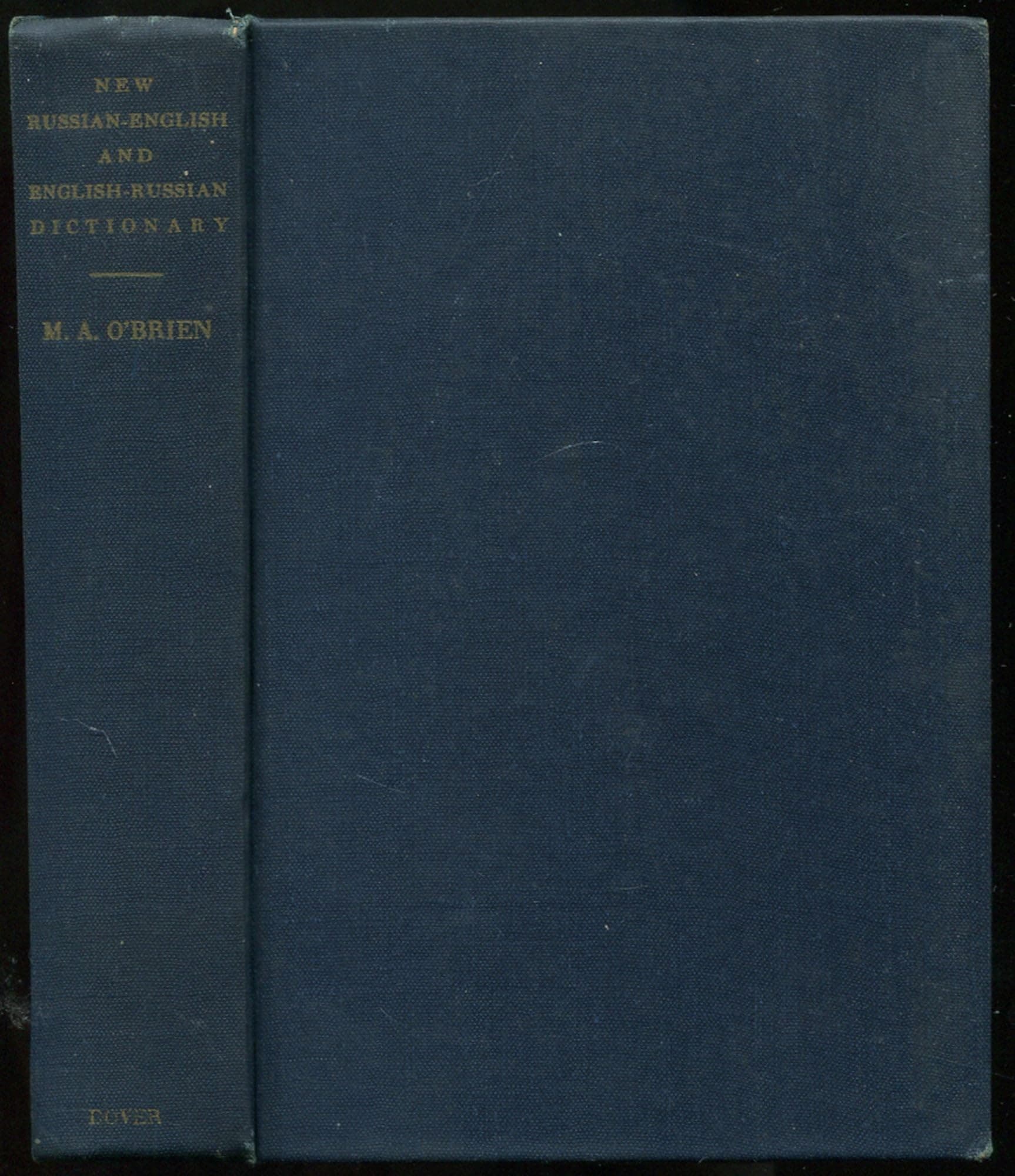 New English-Russian and Russian-English Dictionary (New Orthography) [Hardcover] O'BRIEN, M.A. by null