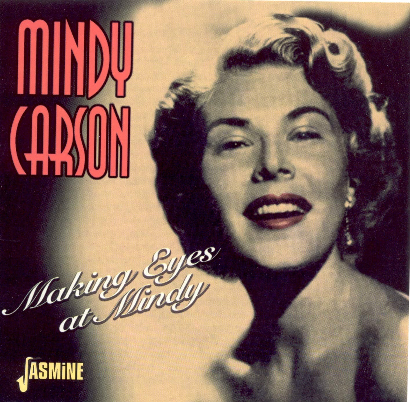 Making Eyes At Mindy [ORIGINAL RECORDINGS REMASTERED] [Audio CD] Mindy Carson by null