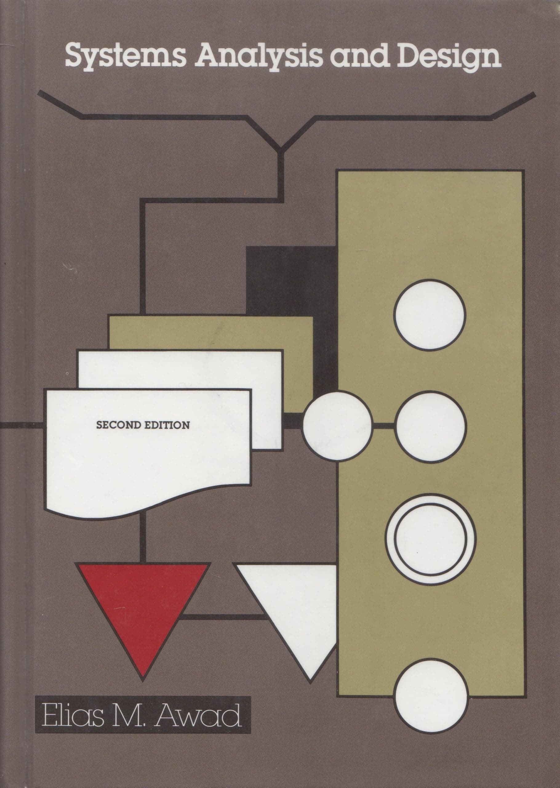 Systems Analysis and Design by Awad, Elias M.