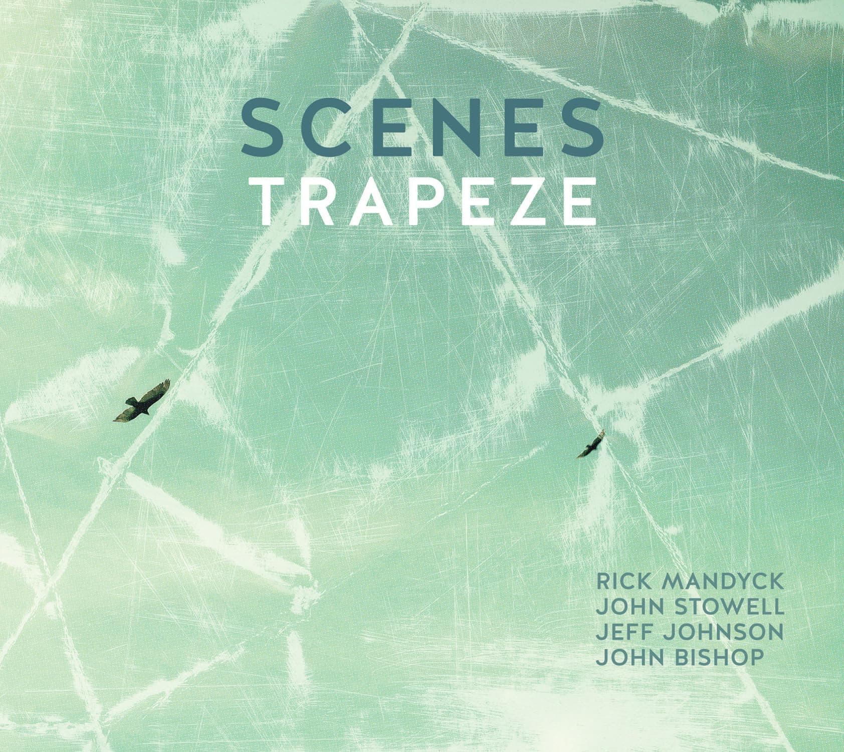 Trapeze [Audio CD] Scenes by null