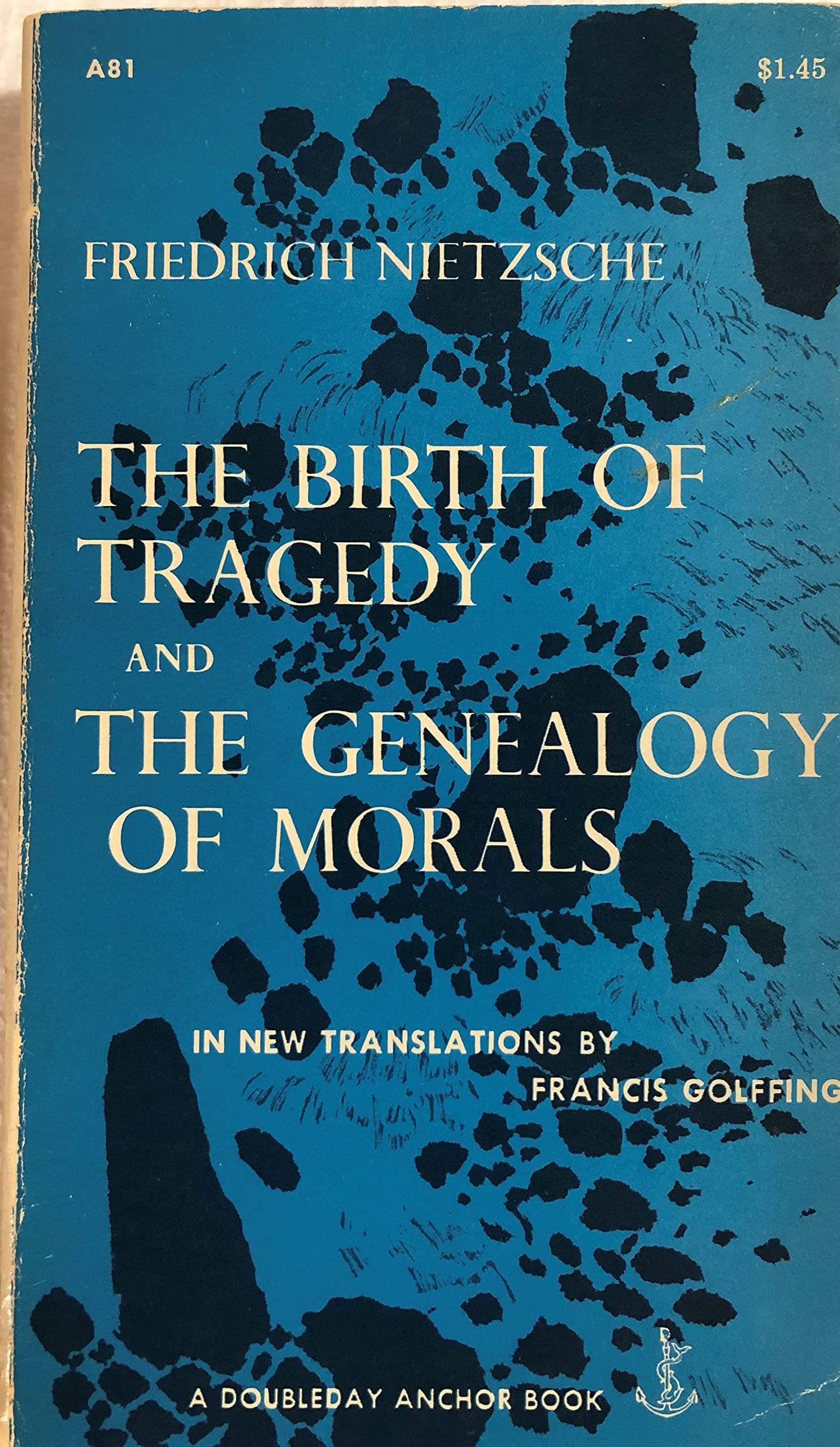 Birth of Tragedy and the Genealogy of Morals [Mass Market Paperback] Friedrich Nietzsche by null