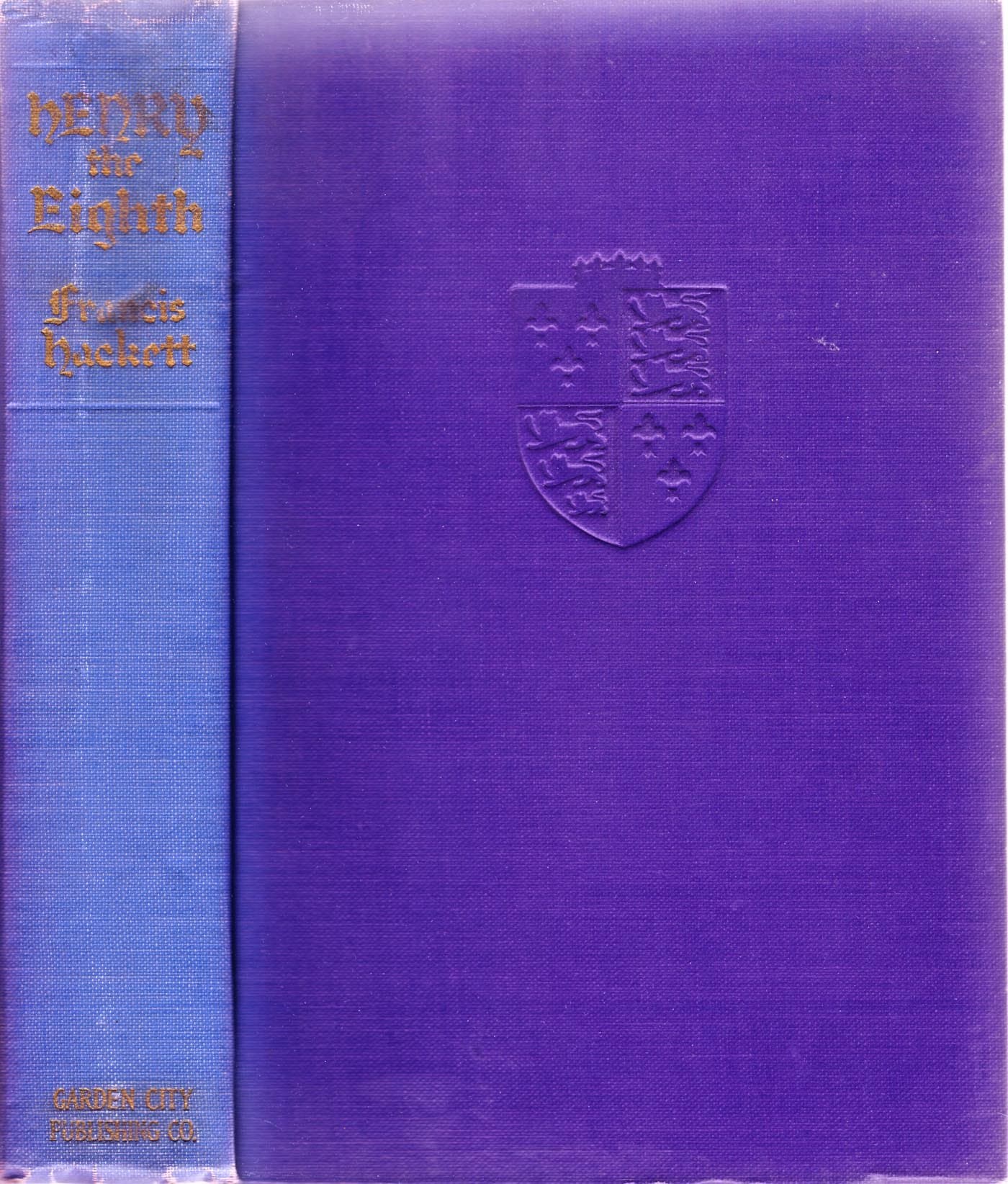 Henry the Eighth [Hardcover] HACKETT, Francis by null