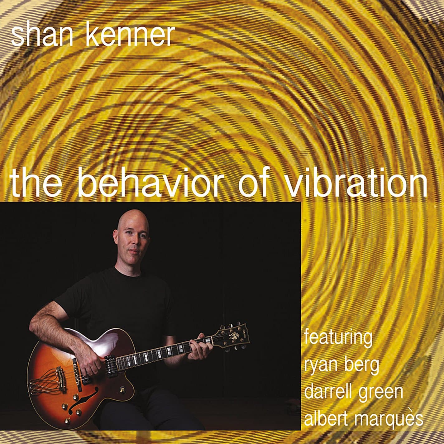 Behavior of Vibration [Audio CD] Kenner, Shan by null