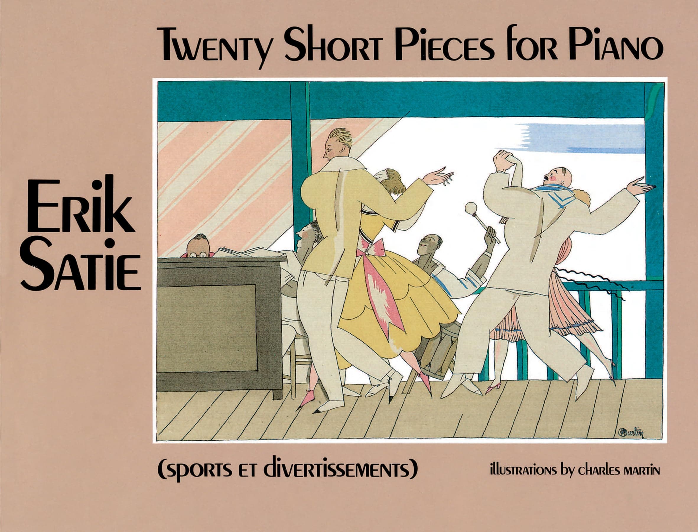 Twenty Short Pieces for Piano (Sports et Divertissements) (Dover Classical Piano Music) by Erik Satie